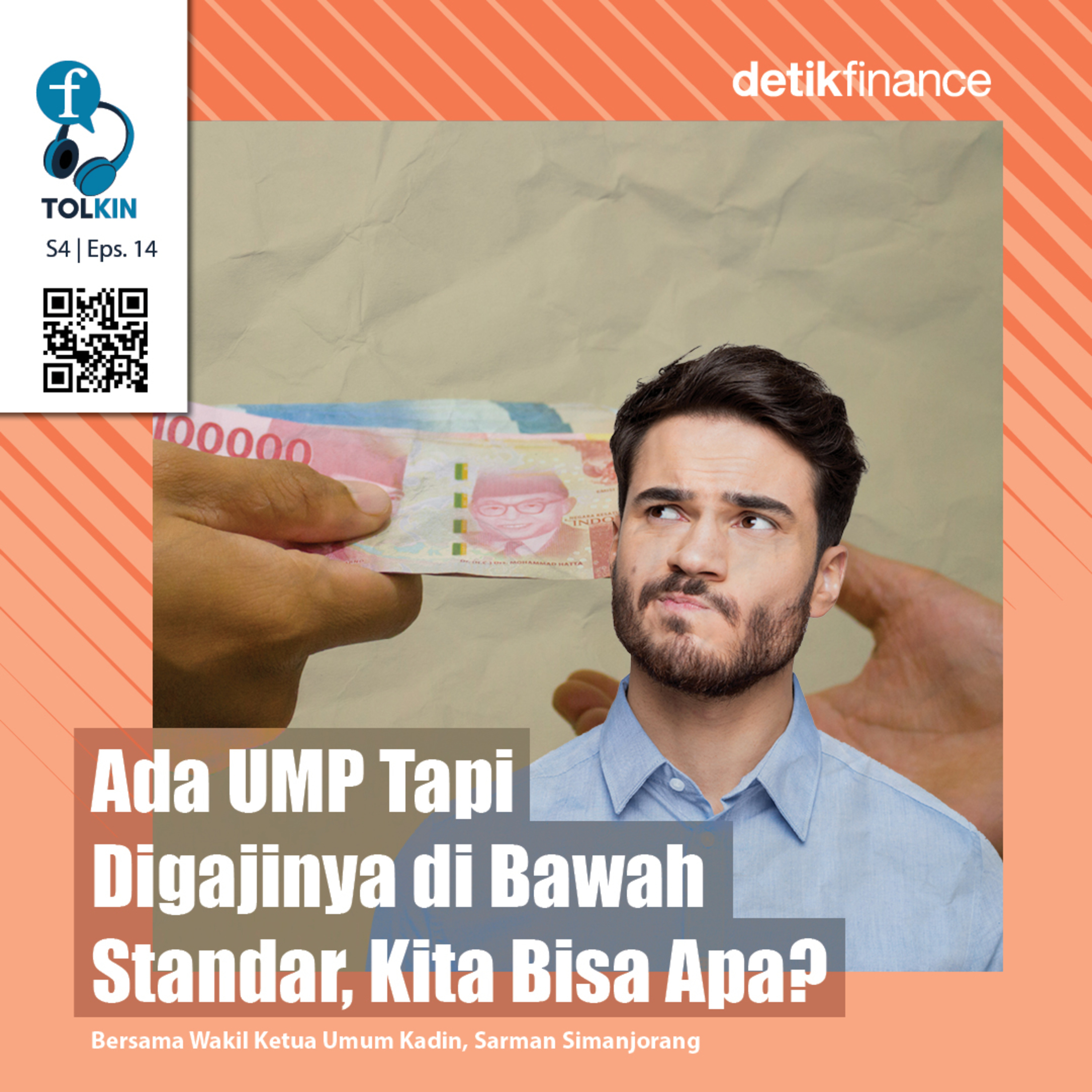 #130 Ada UMP Tapi Gaji di Bawah Standar, Kita Bisa Apa?