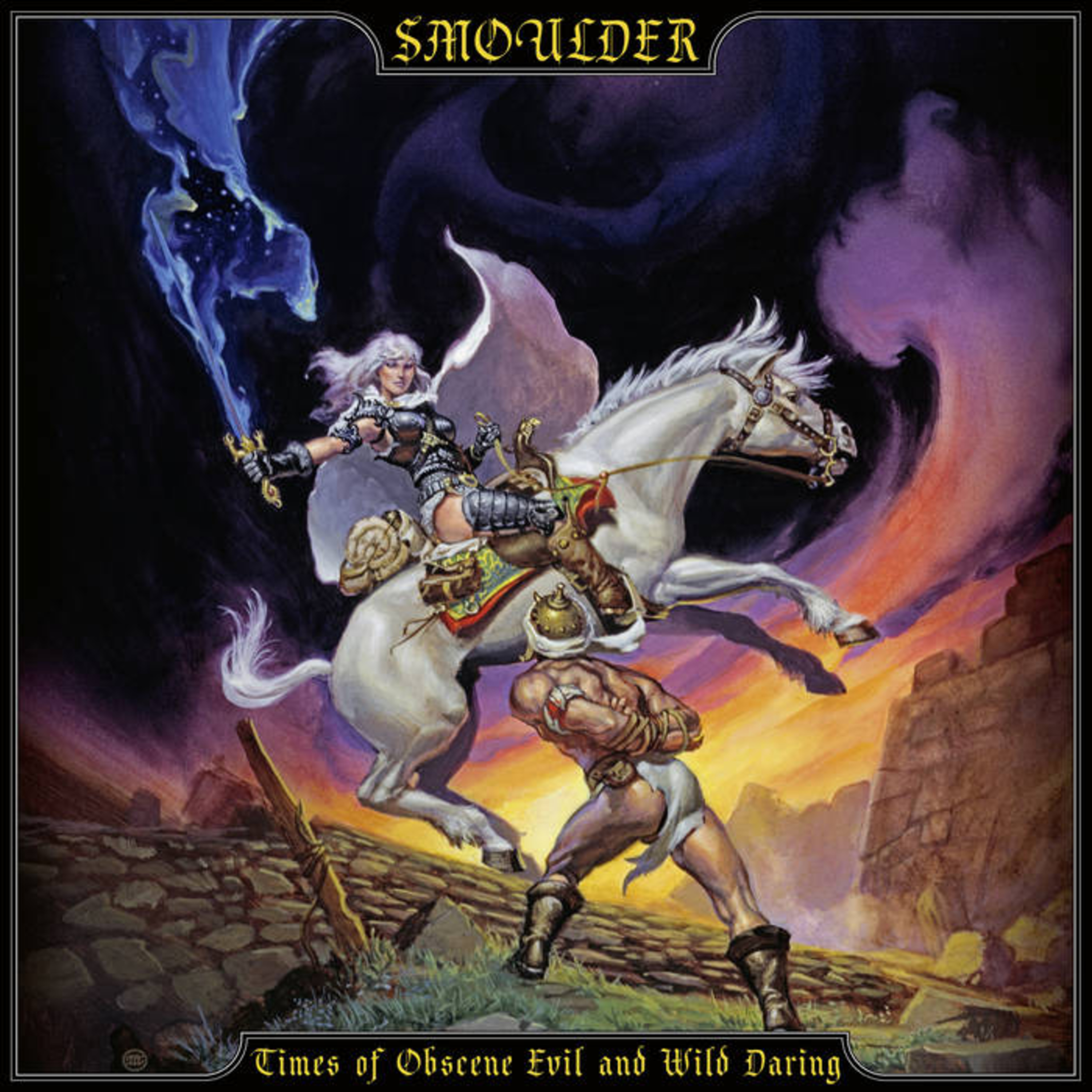 HMP #33 - SMOULDER - Times of Obscene Evil and Wild Daring (2019) 