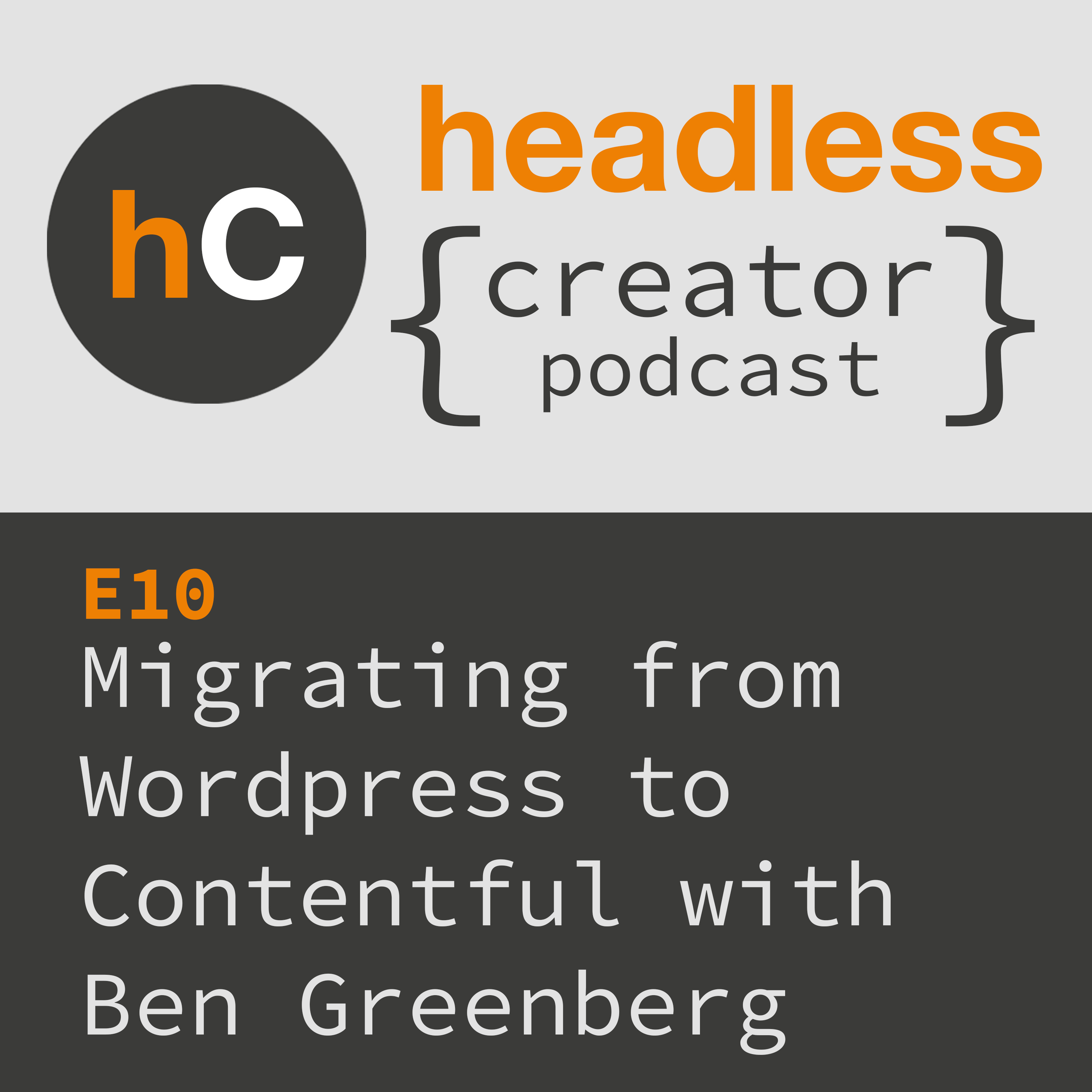 Headless { Creator Podcast }