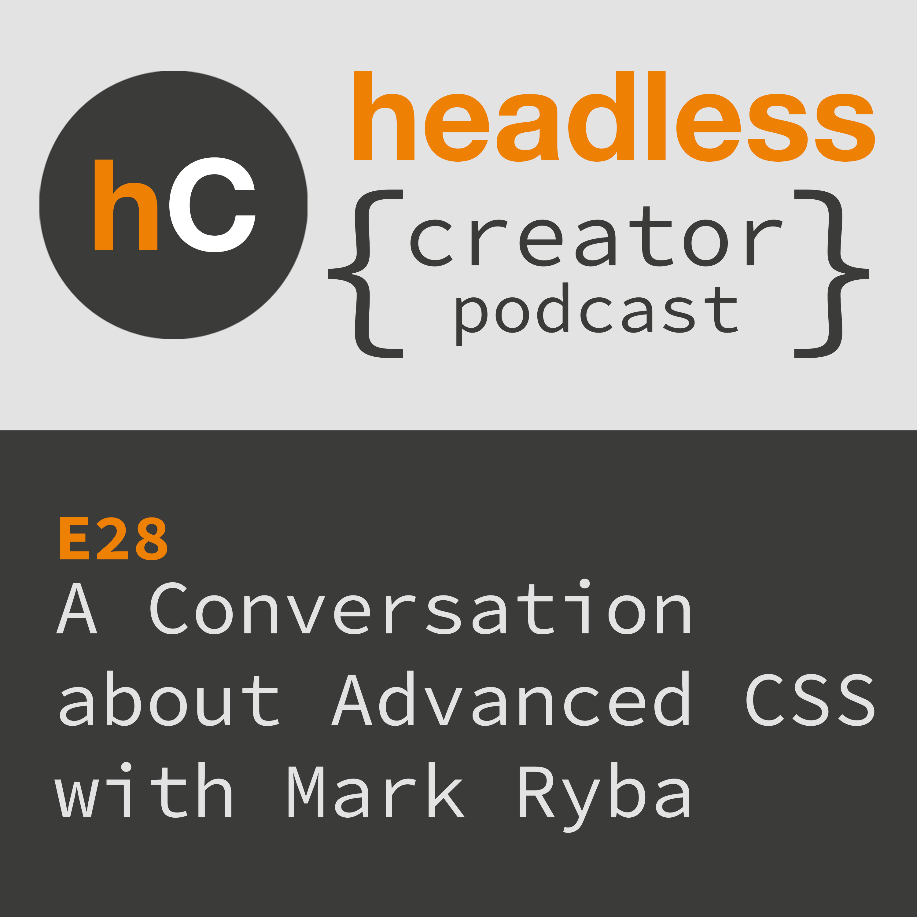 Headless { Creator Podcast }