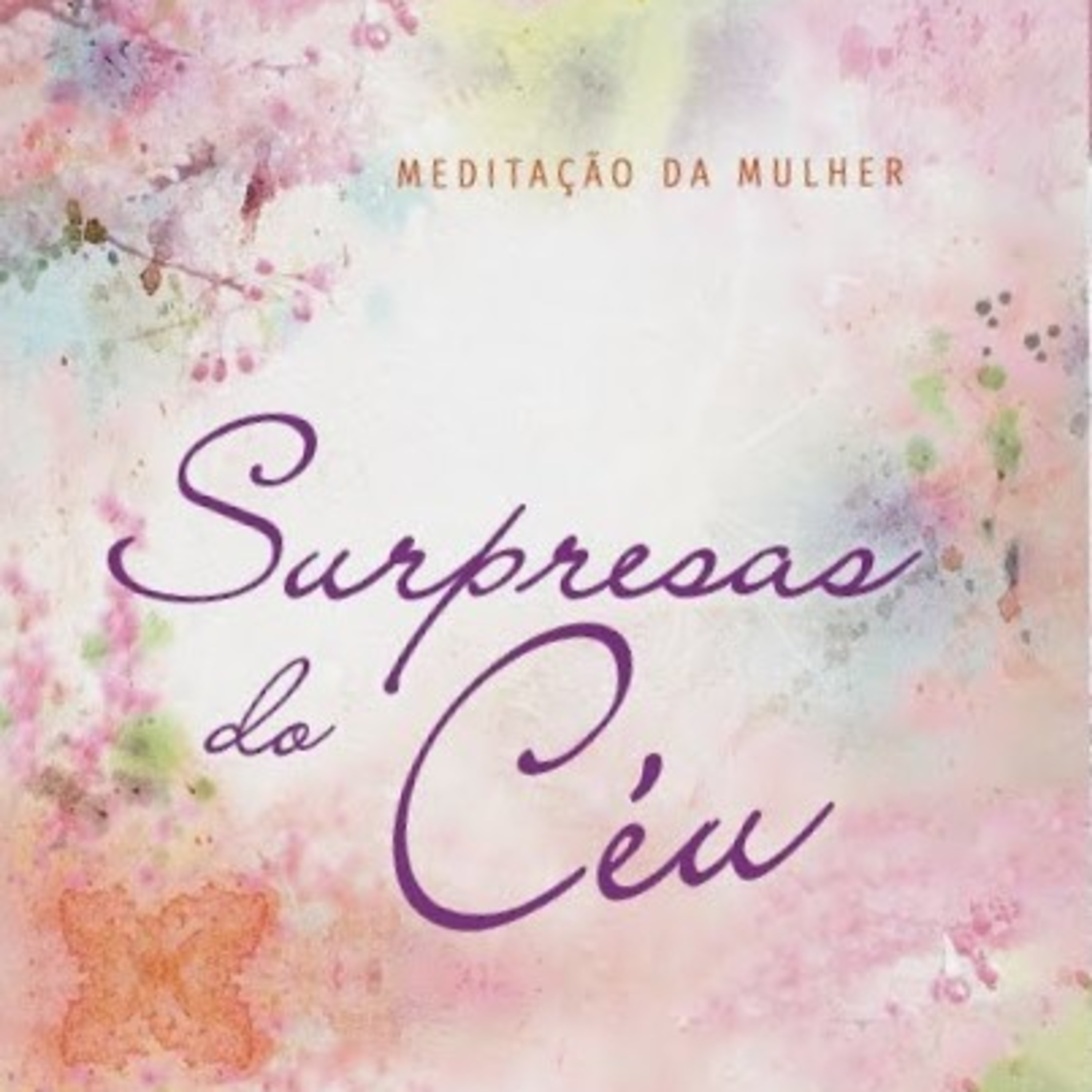 Meditação da Mulher - 26/02/2020 episode artwork