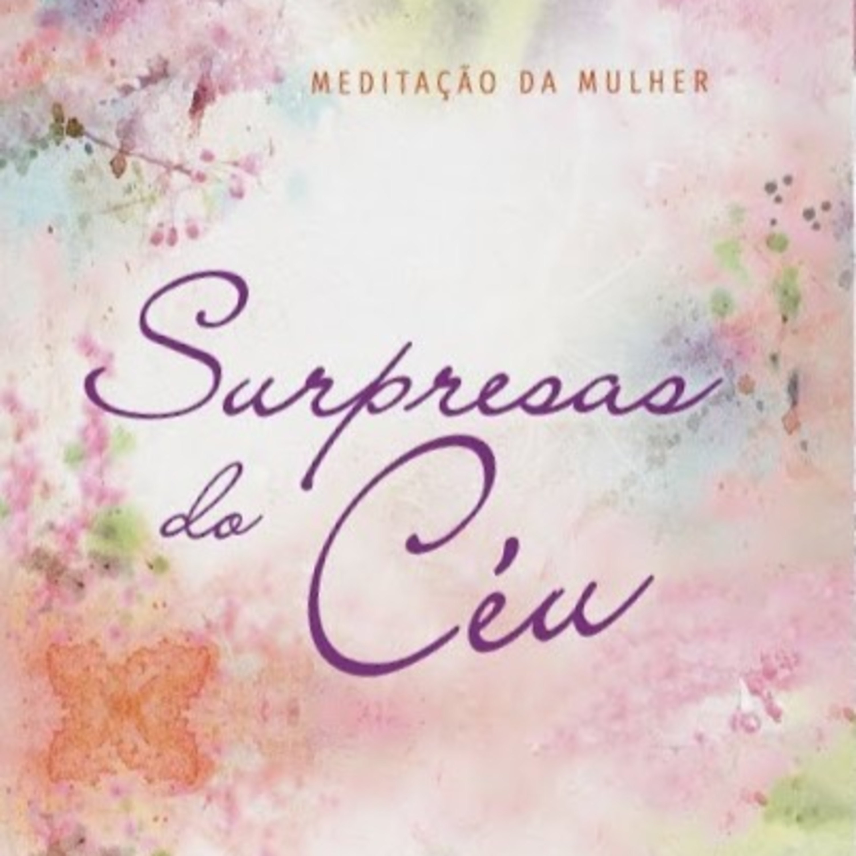Meditação da Mulher - 10/03/2020 episode artwork
