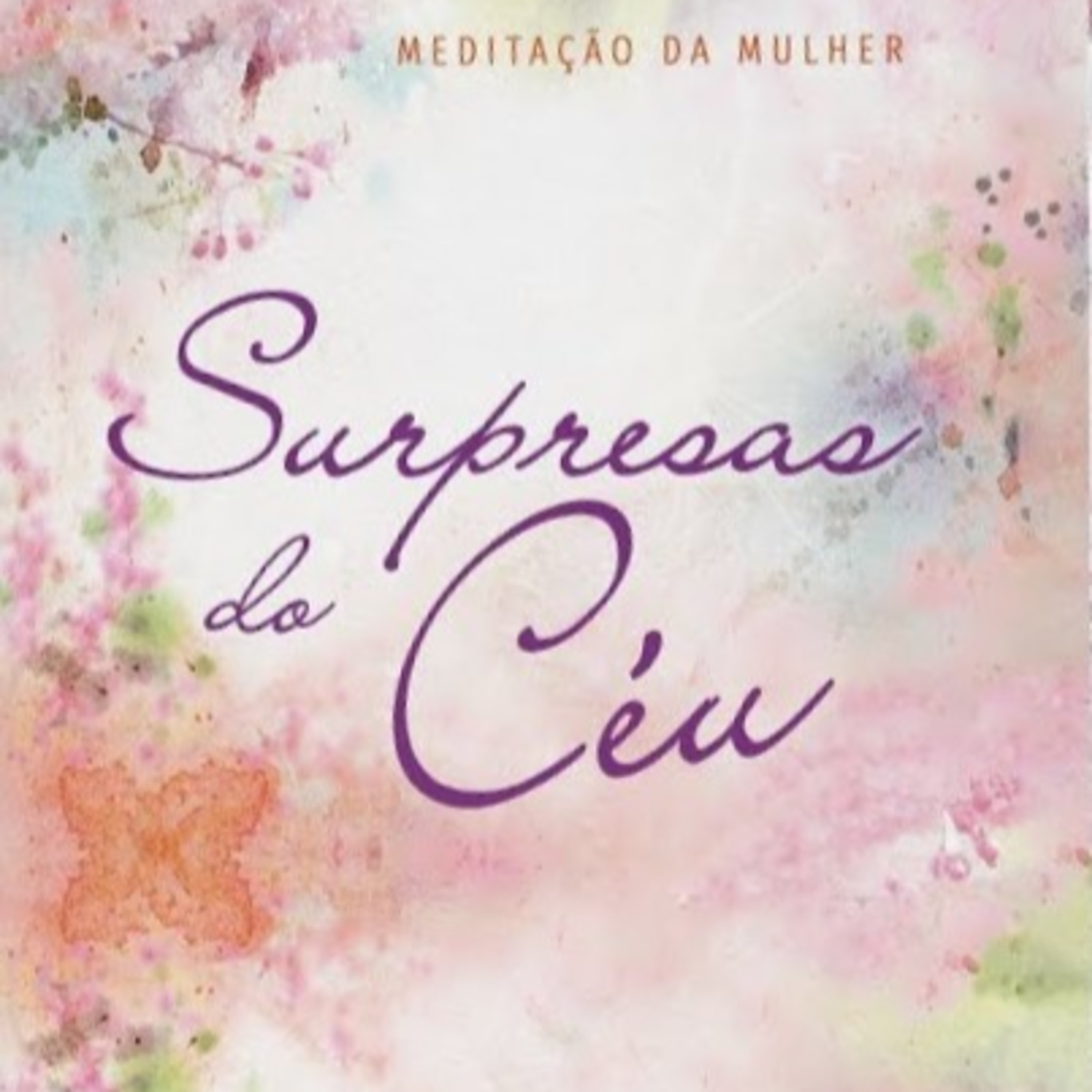 Meditação da Mulher - 06/04/2020  episode artwork