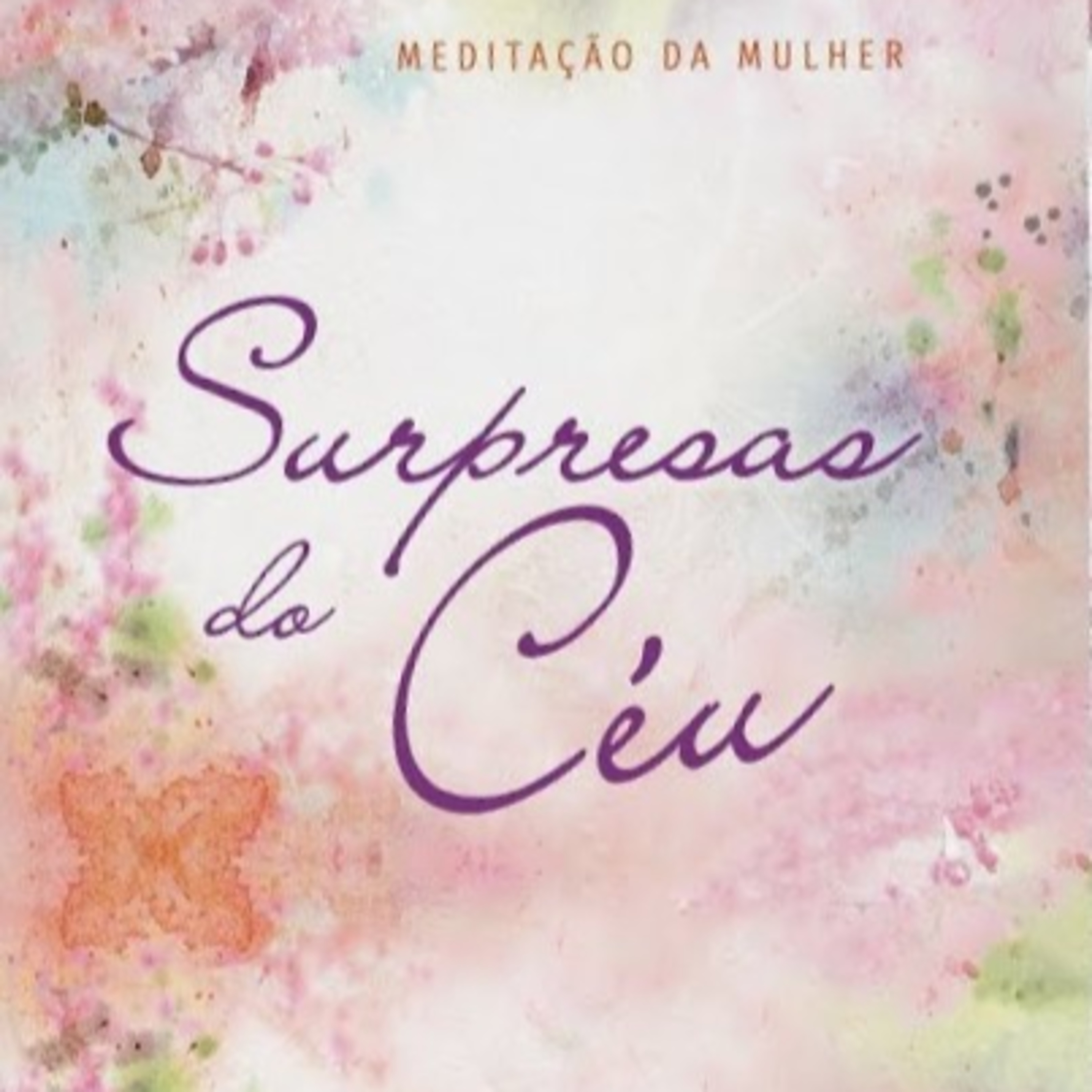 Meditação da Mulher - 15/04/2020  episode artwork
