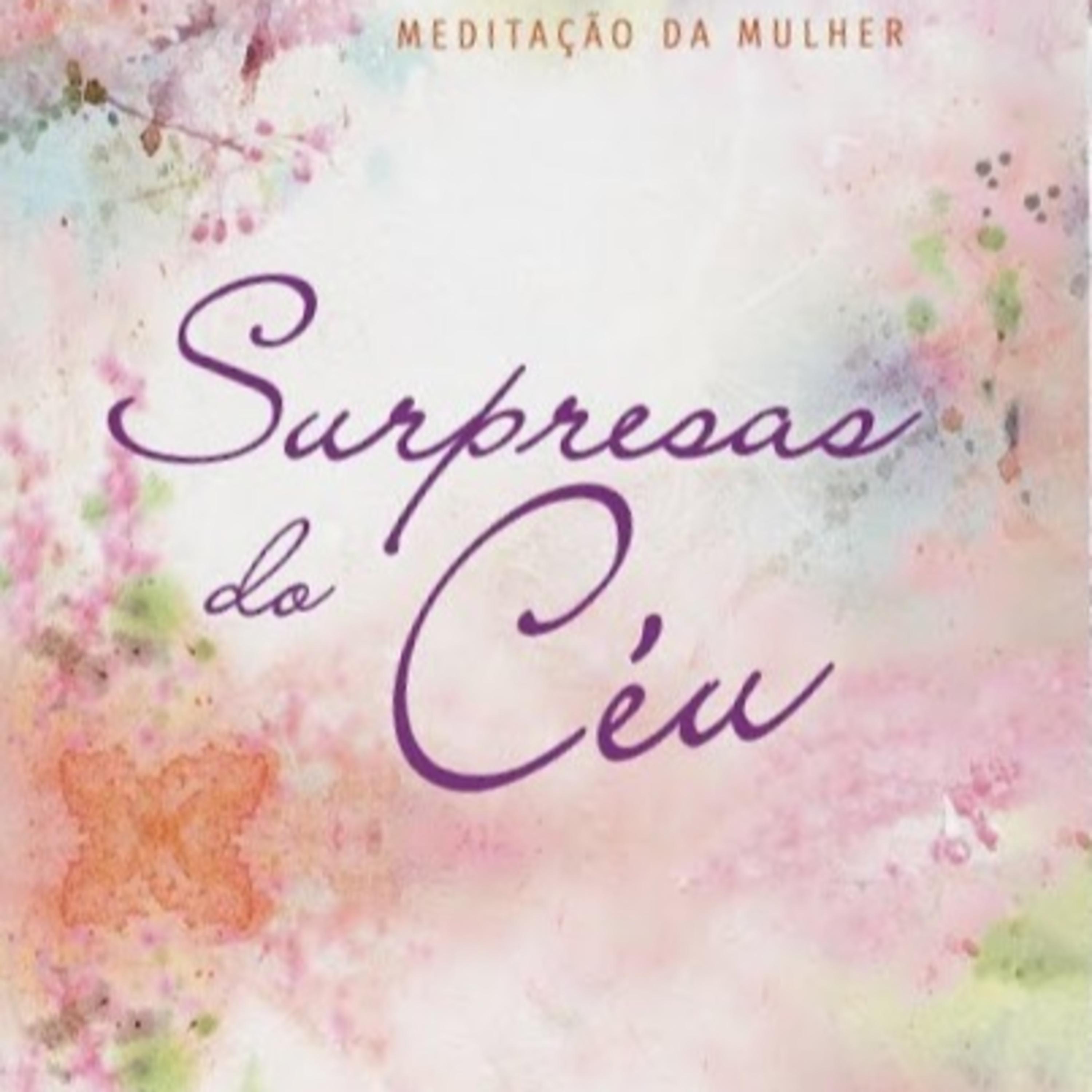 Meditação da Mulher - 22/05/2020  episode artwork