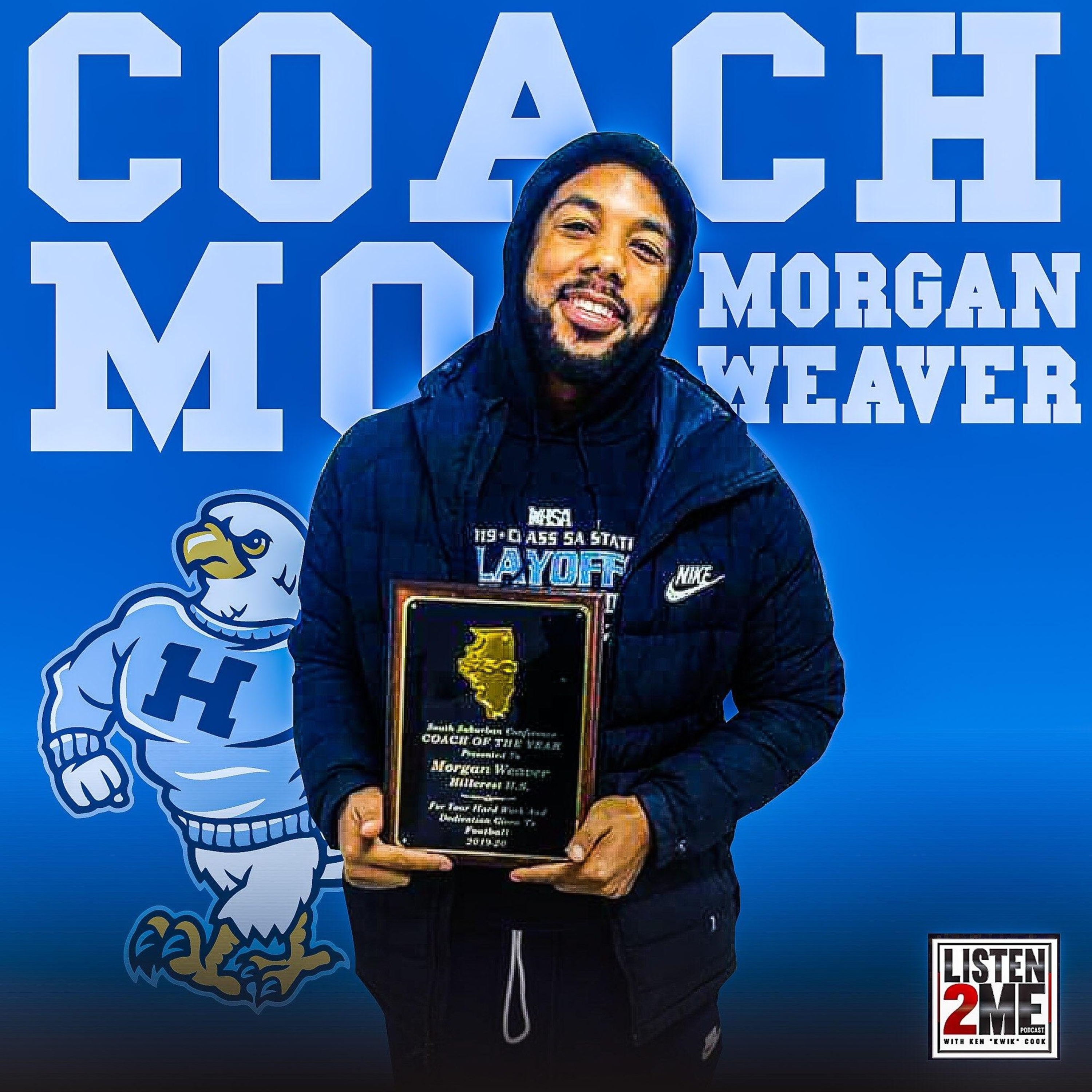 Conversation with Coach Morgan Weaver