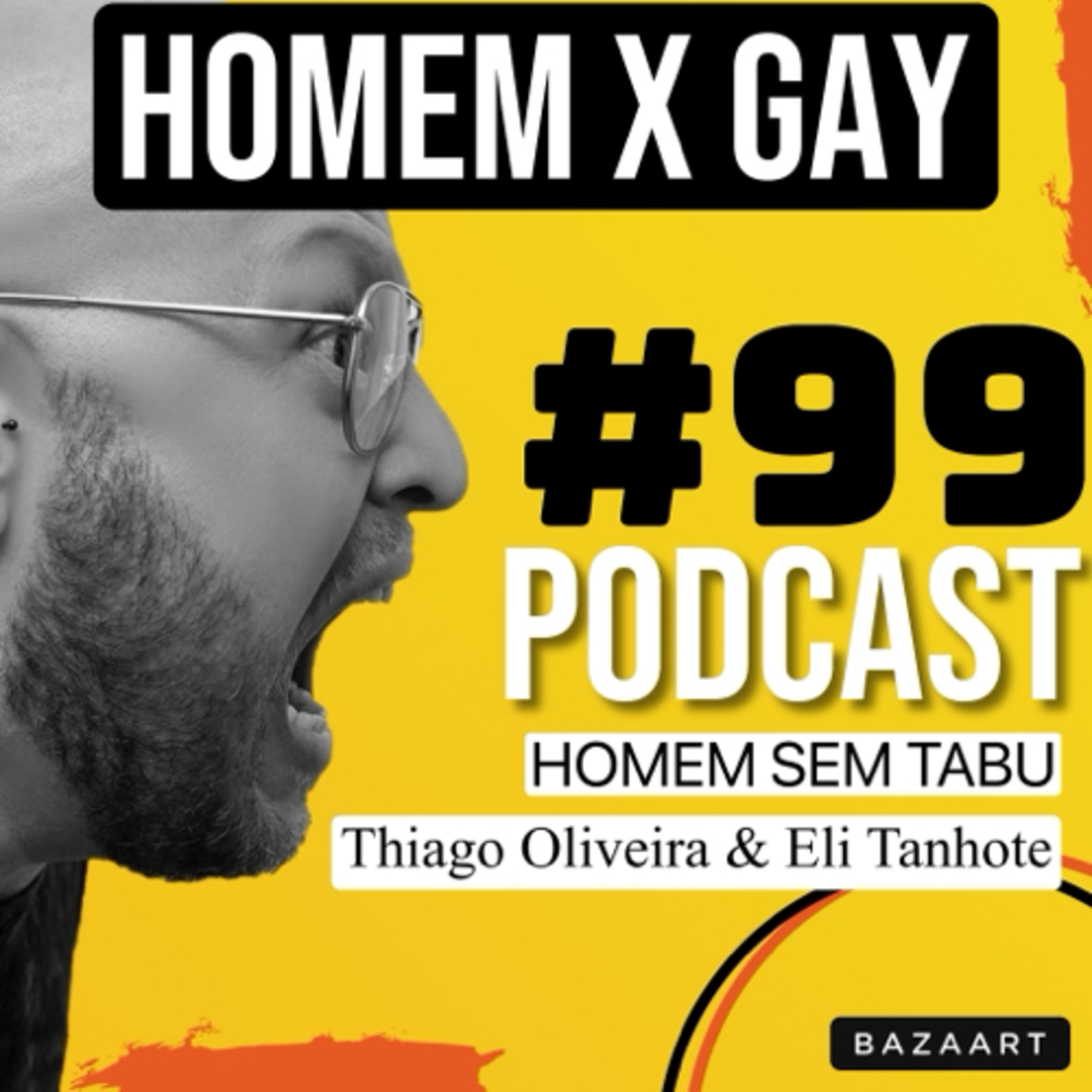 Homem Sem Tabu #99 - Homem X Gay: qual a diferença? episode artwork