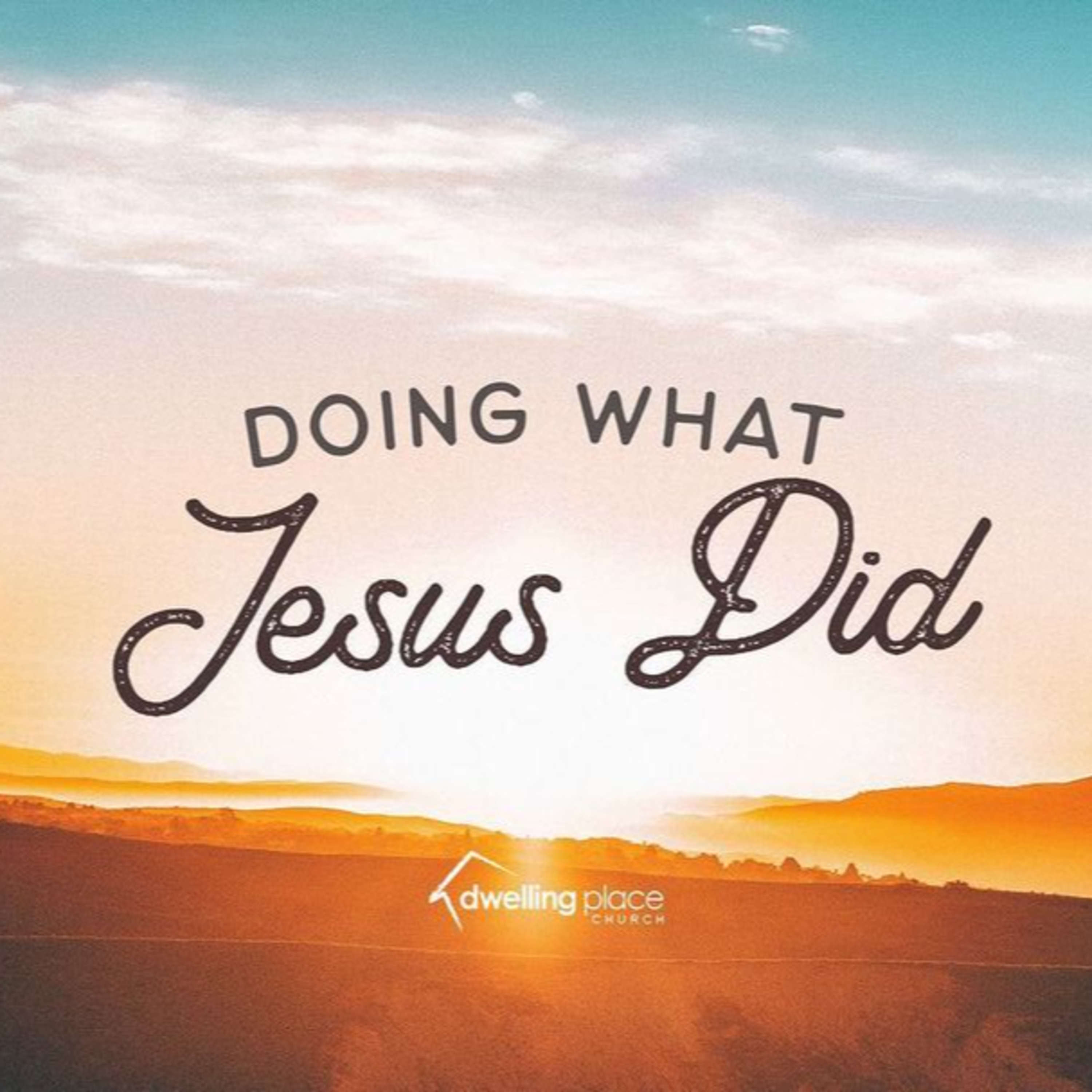 Doing What Jesus Did episode artwork