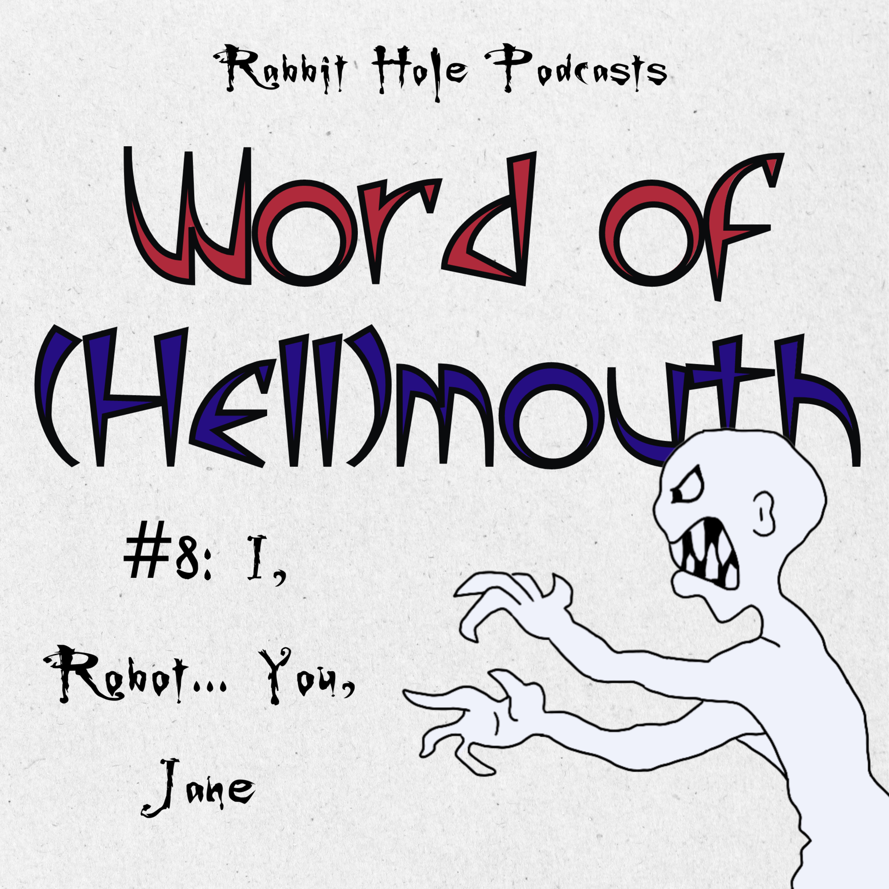 #8: I, Robot...You, Jane episode artwork