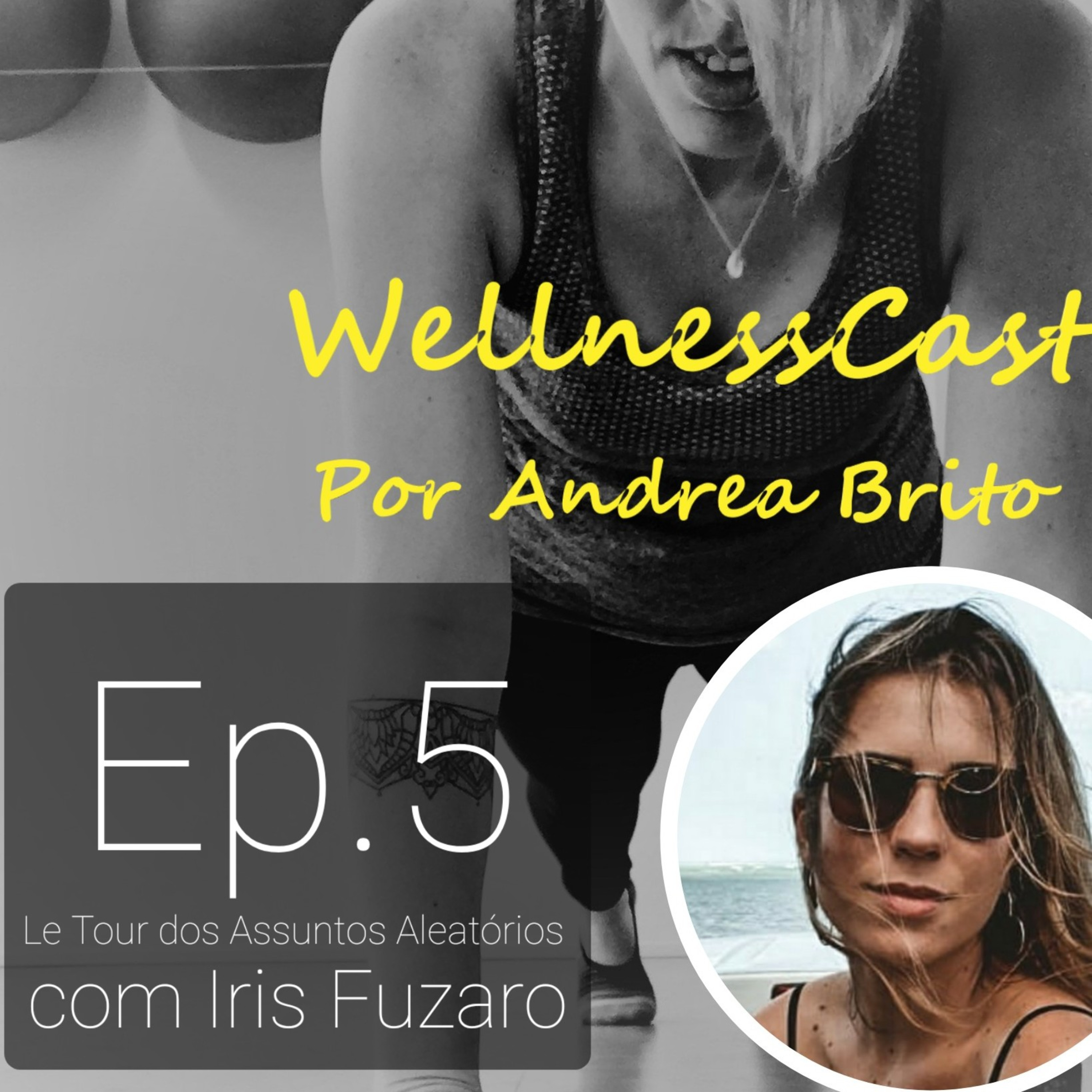 WellnessCast