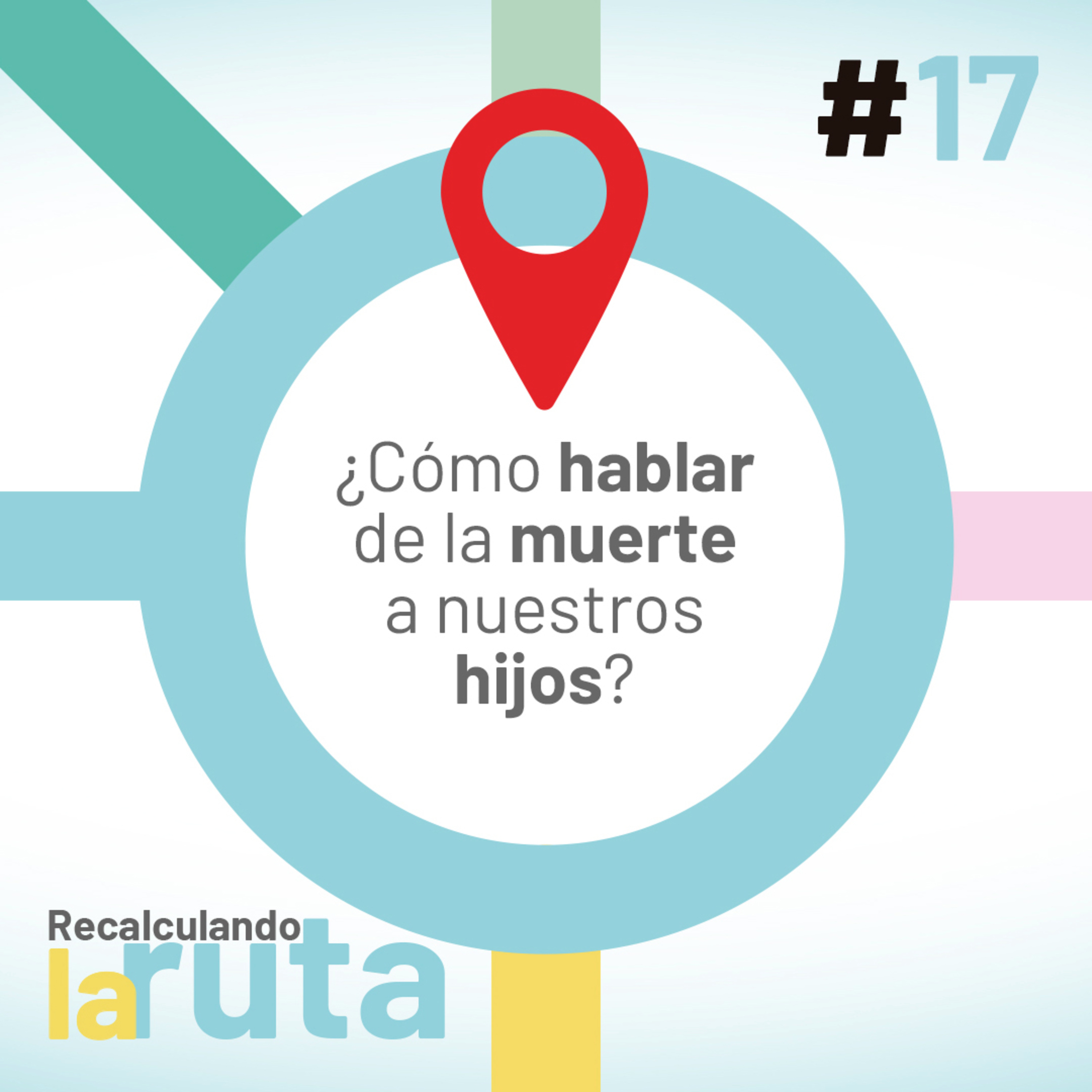 Recalculando la Ruta