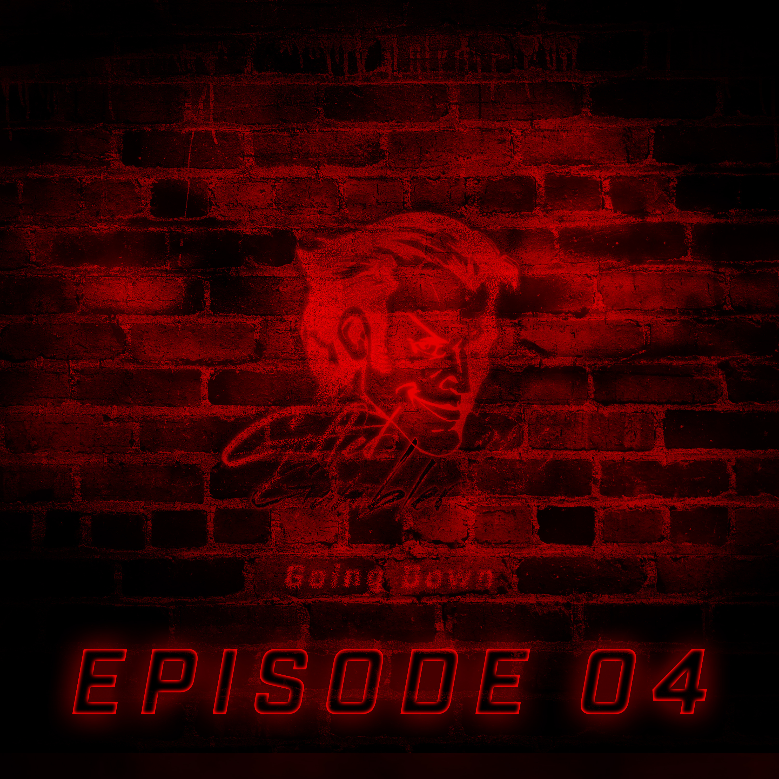 Episode 04: Going Down