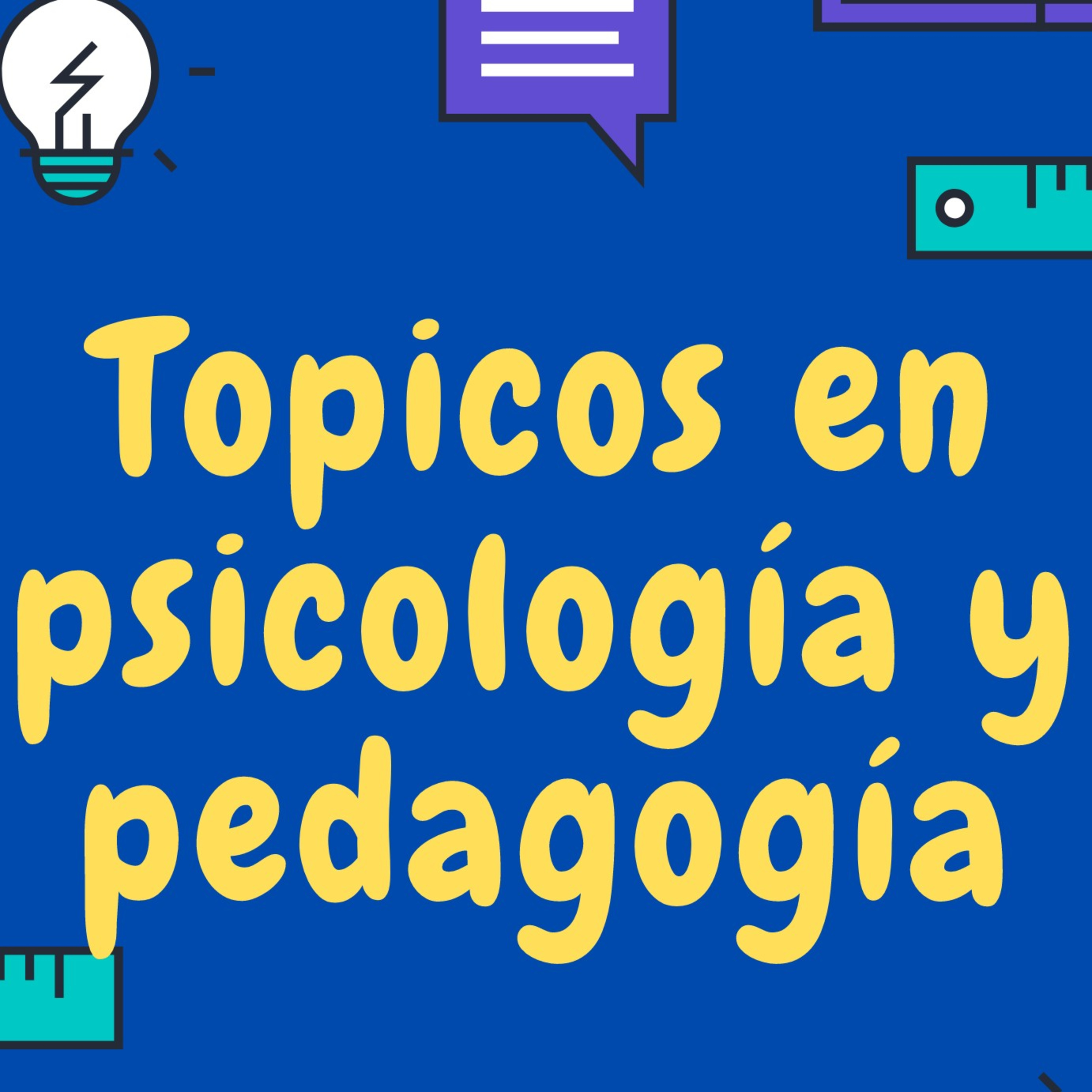 Tópicos en psicología y pedagogía