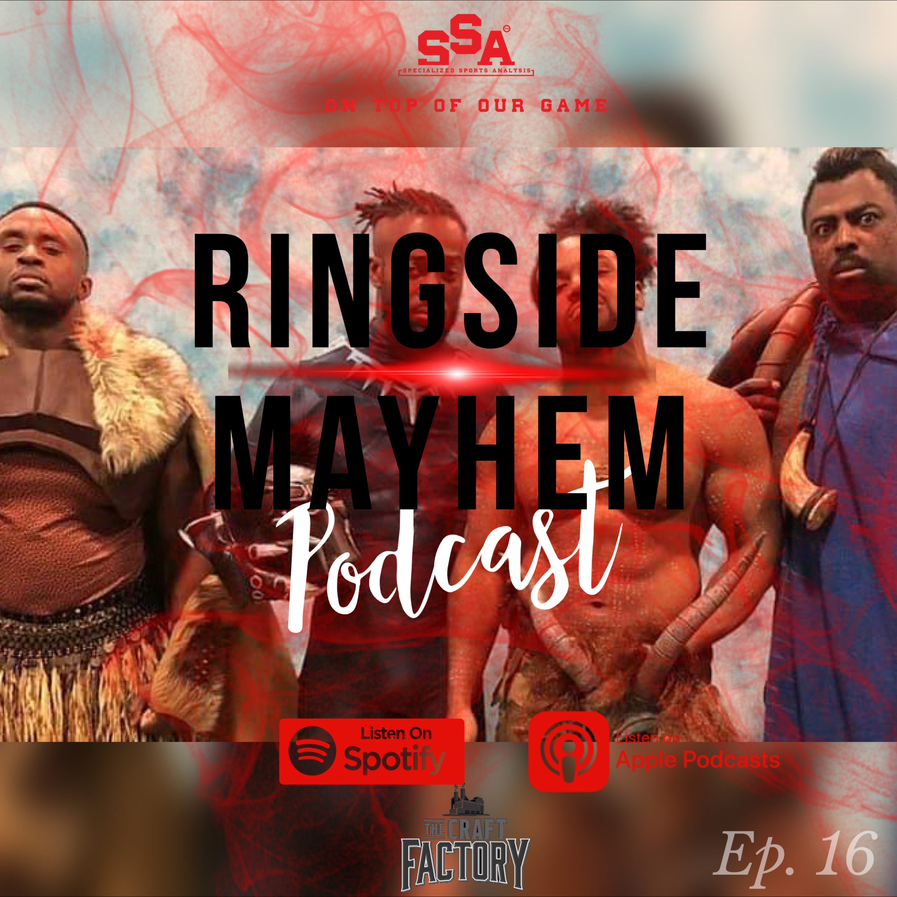 Ringside Mayhem presented by the SSAW Network