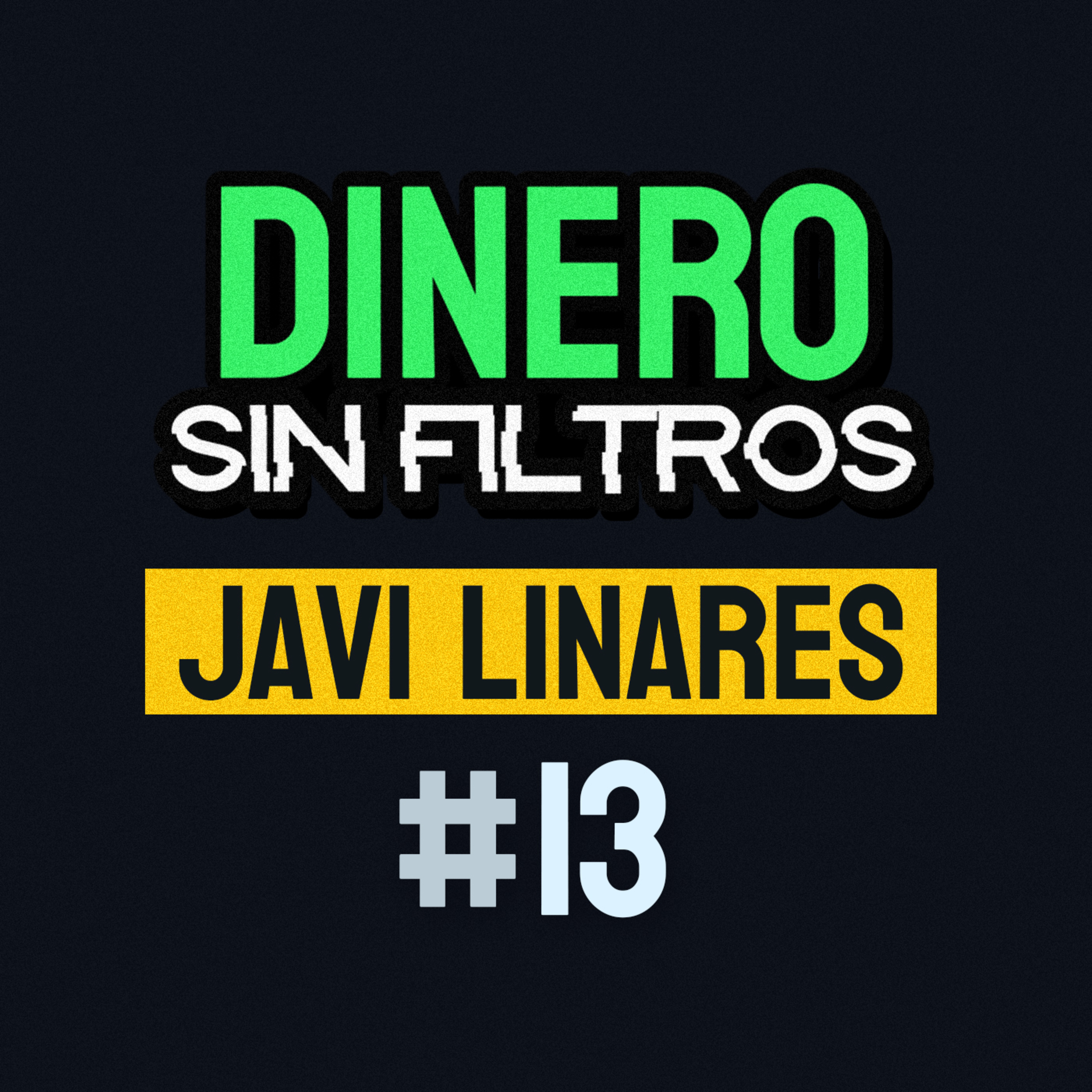 Dinero Sin Filtros