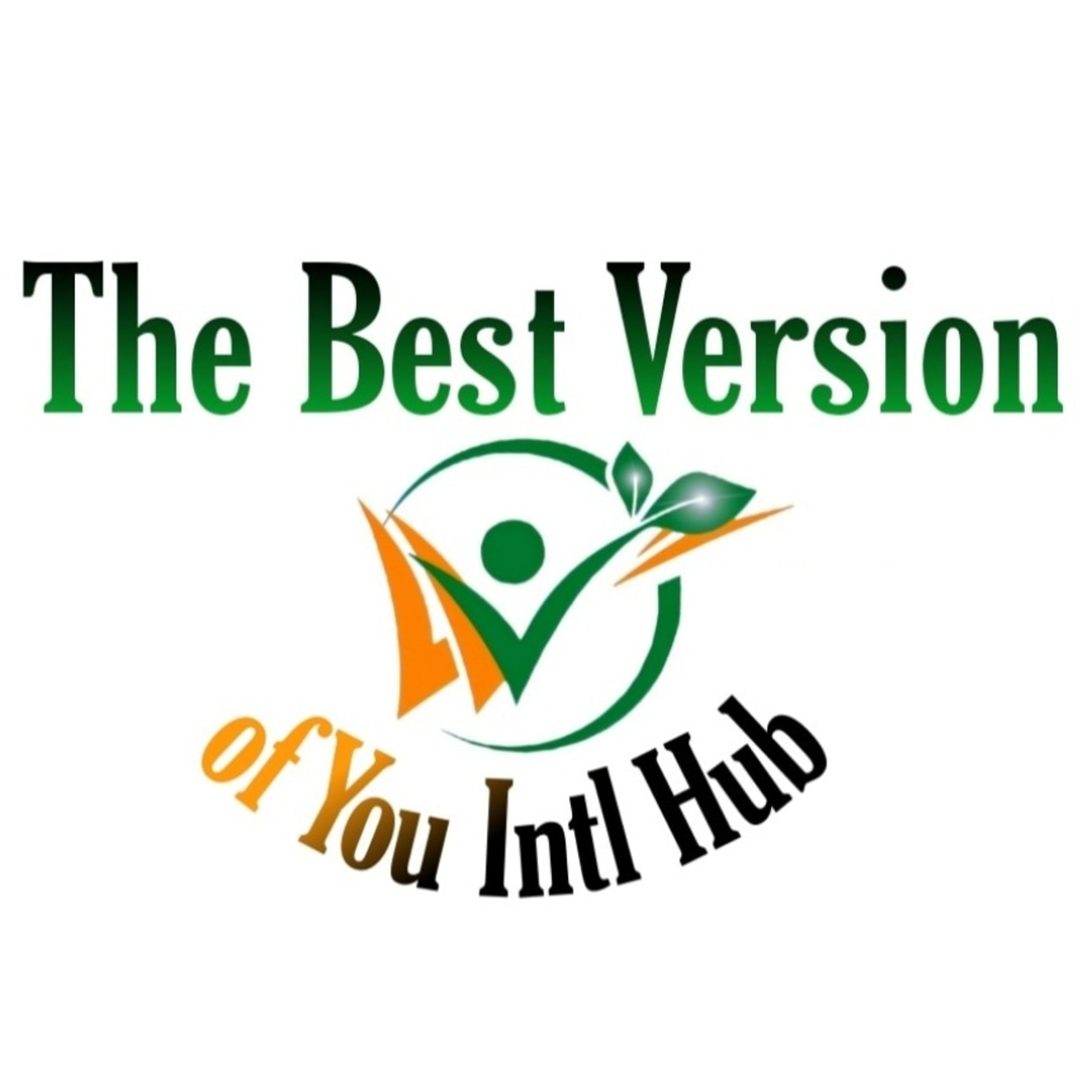 The Best Version Of You Intl. Podcast
