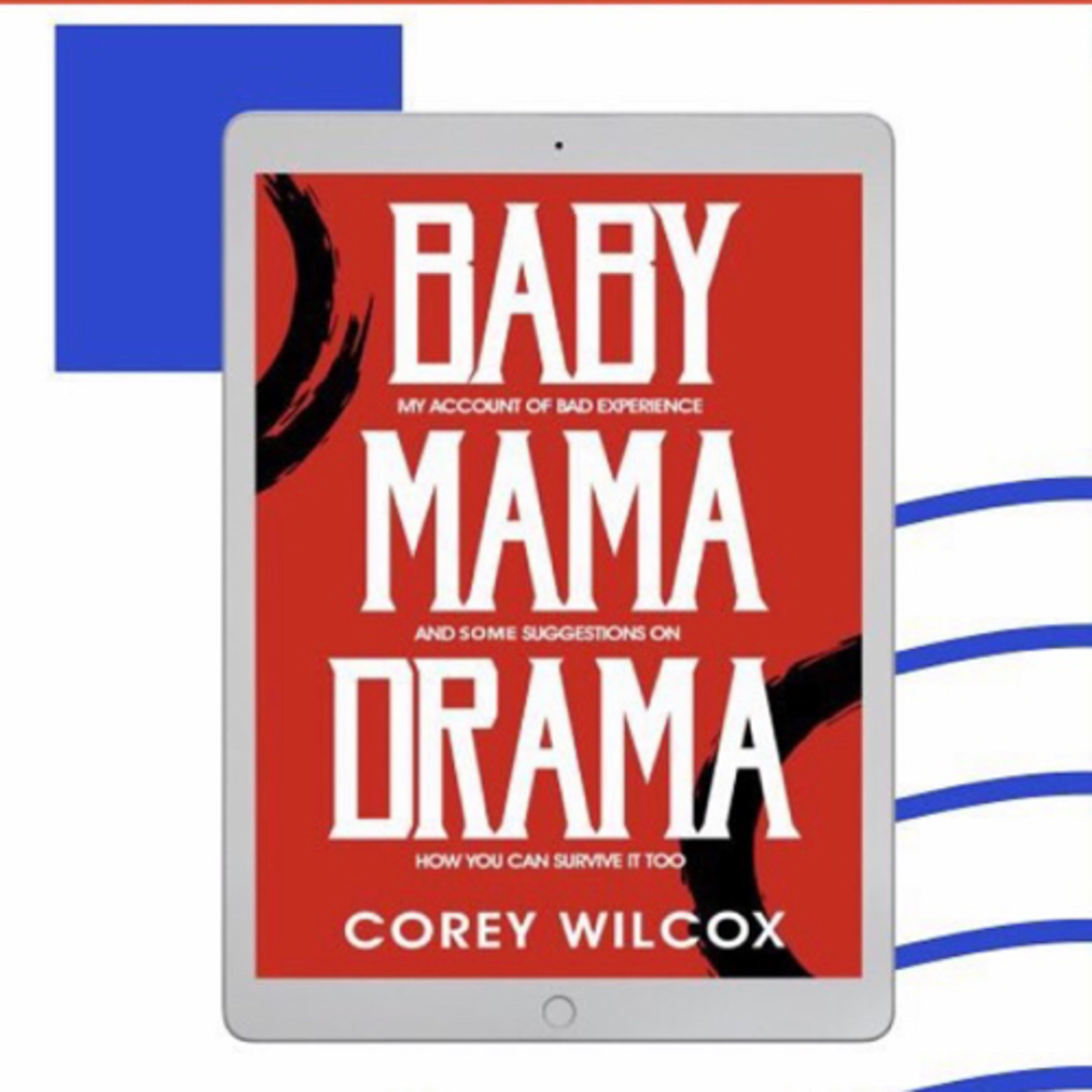 Baby Momma Drama!