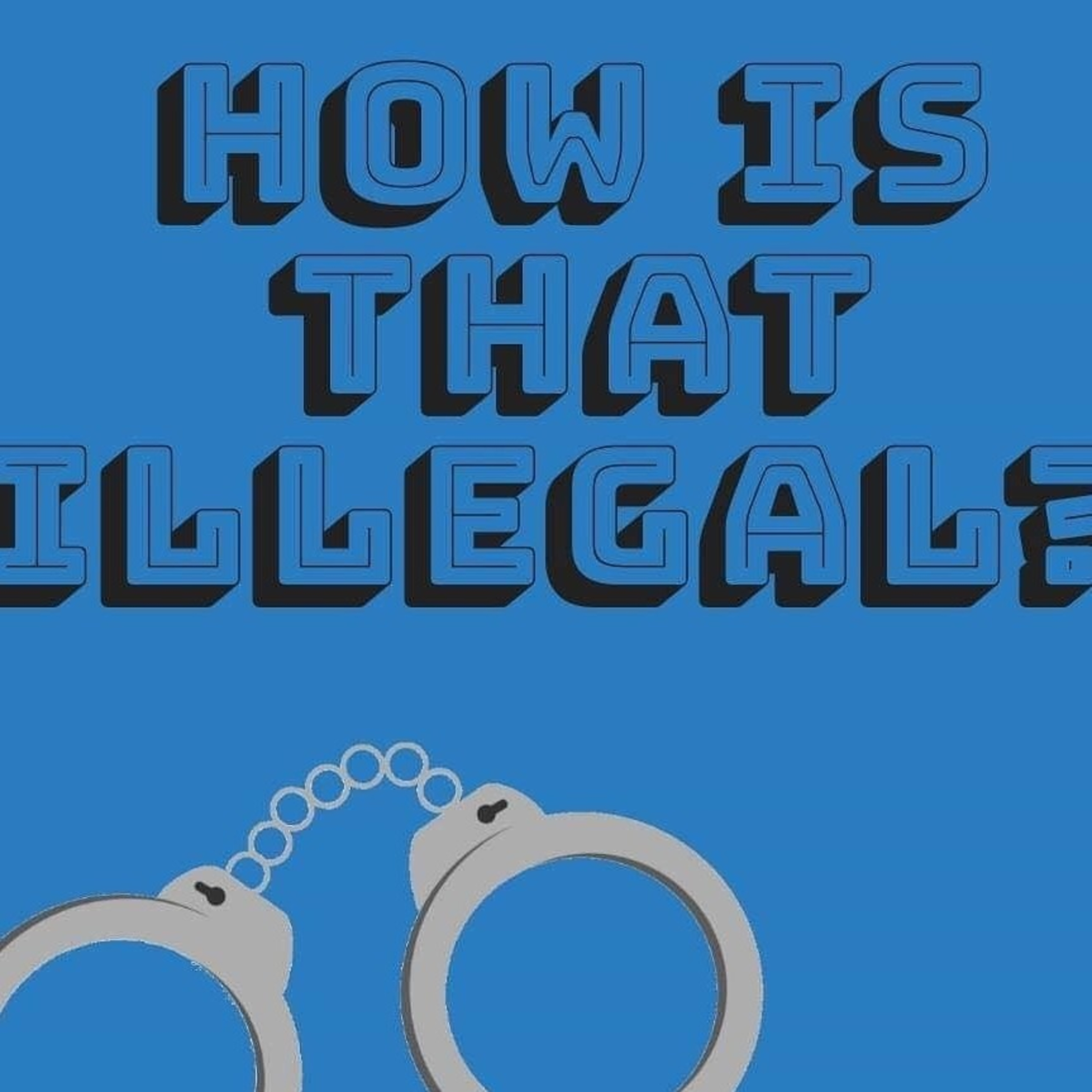 Dink it & Sink it// How is THAT Illegal?! episode artwork