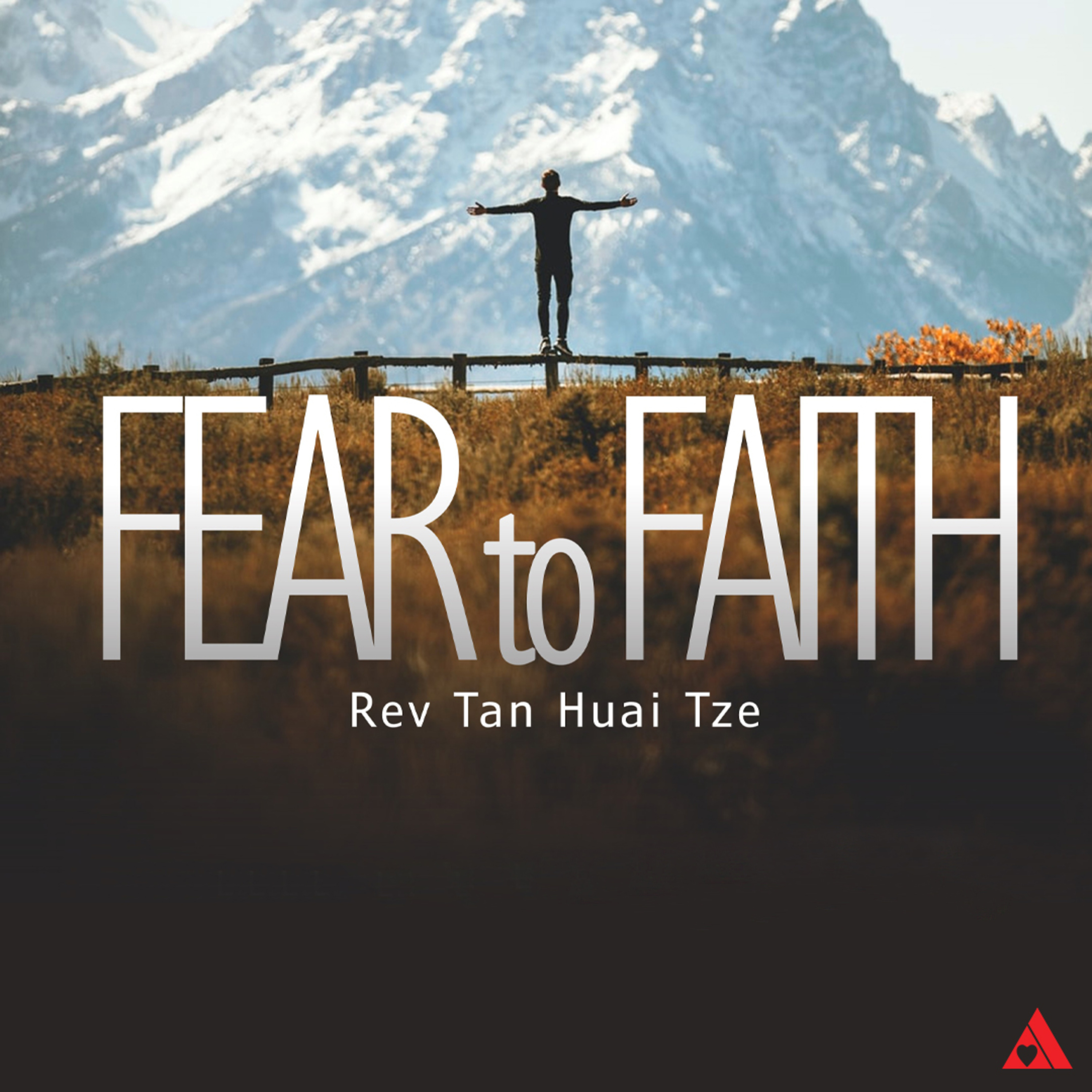 Fear to Faith episode artwork