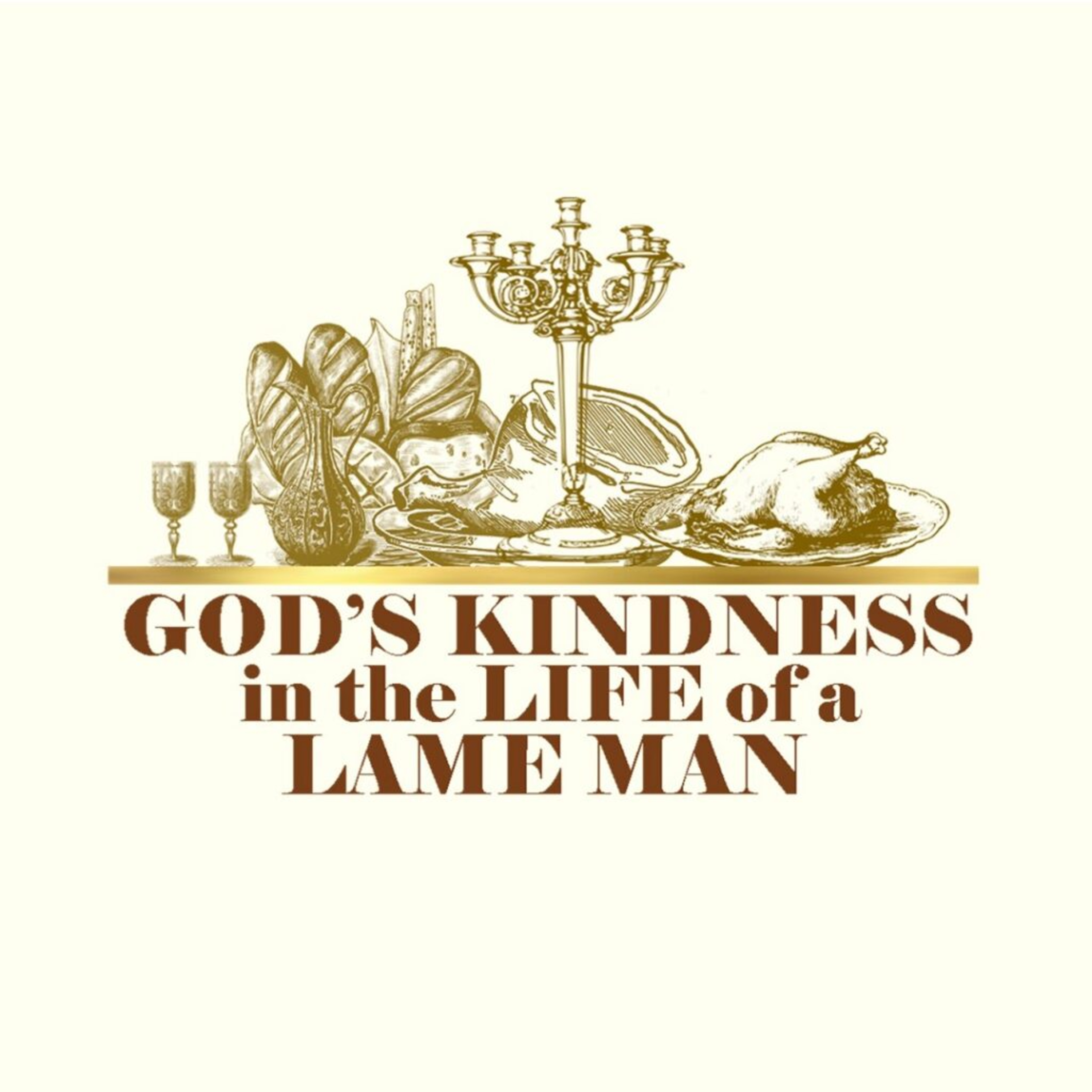 God's Kindness in the Life of a Lame Man episode artwork