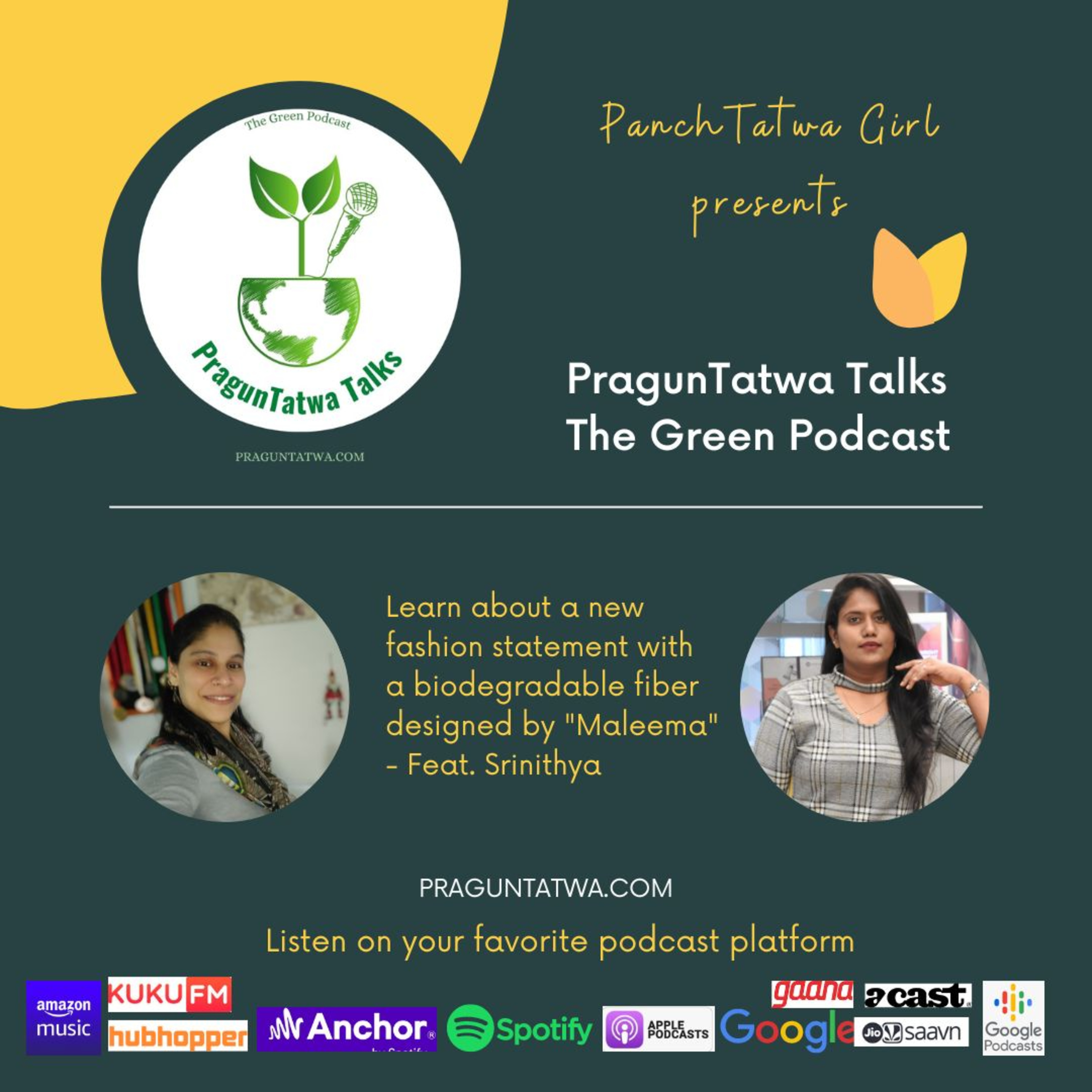 Green Talks Ep 33 – Learn about a new fashion statement with a biodegradable fiber with Maleema - Feat. Sri Priya episode artwork