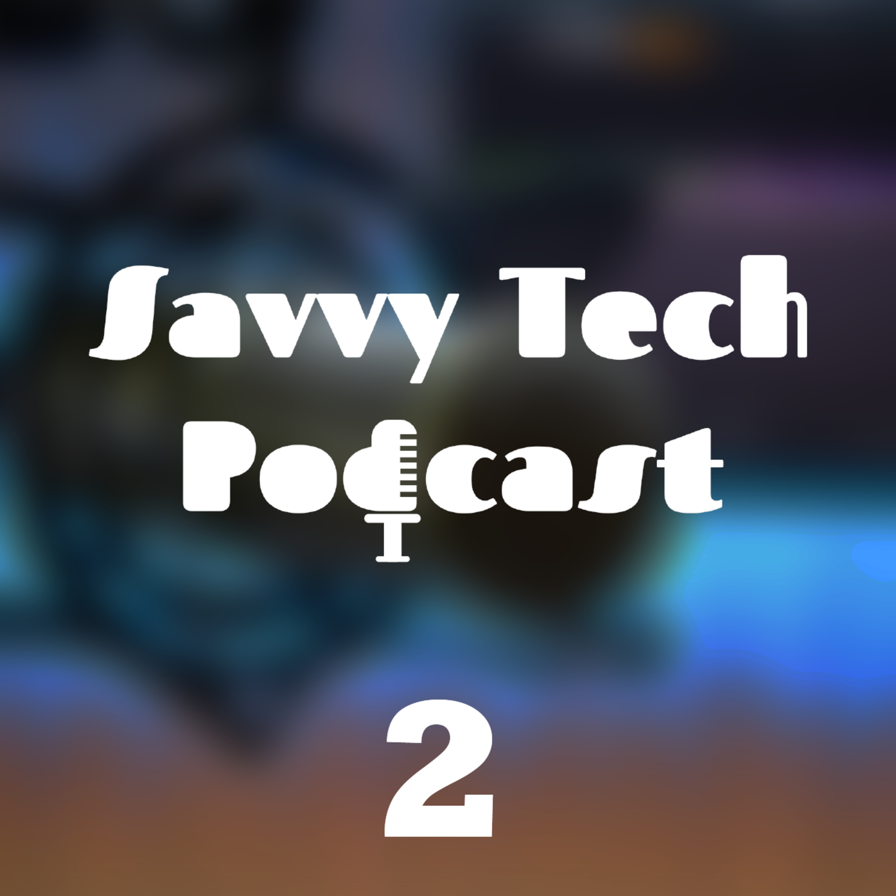 Episode 2 - Flying Cars, Folding Flip Phones and Fake People