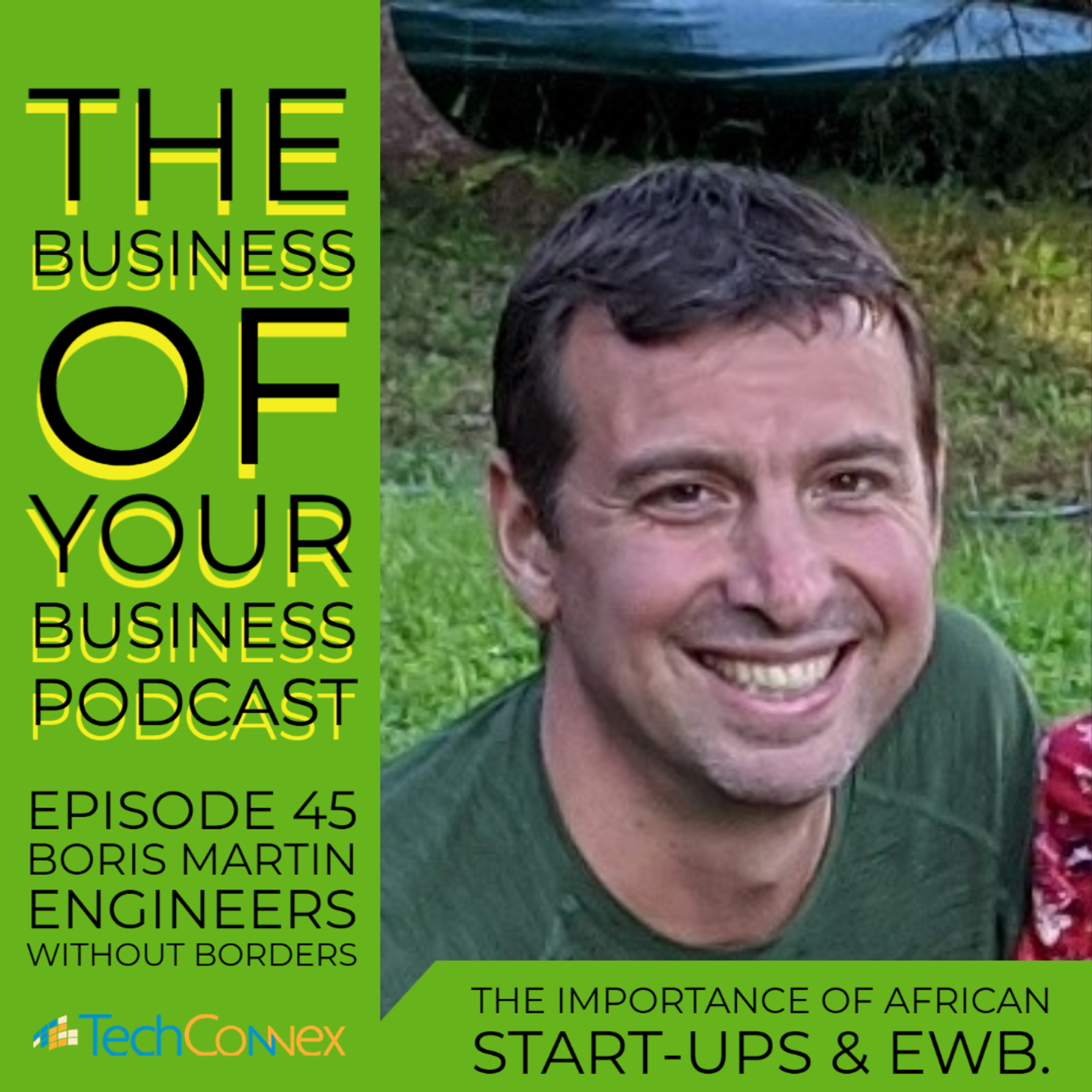 The Business of your Business - TechConnex Podcast