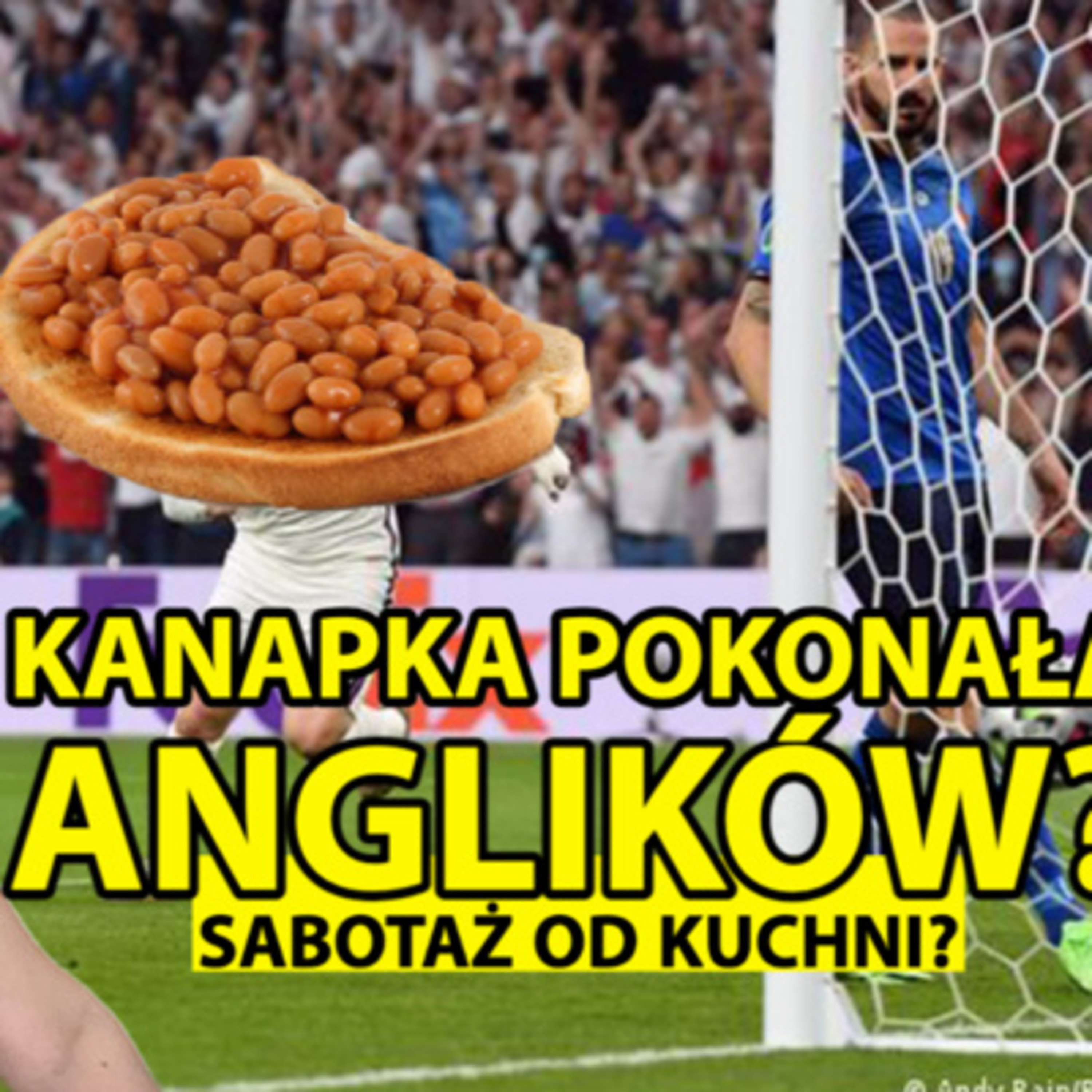 [55.] 🥪 Podejrzana kanapka a klęska Anglików w finale Euro oraz JAGODZIARY w natarciu 🍹 ZmaczShoty 10