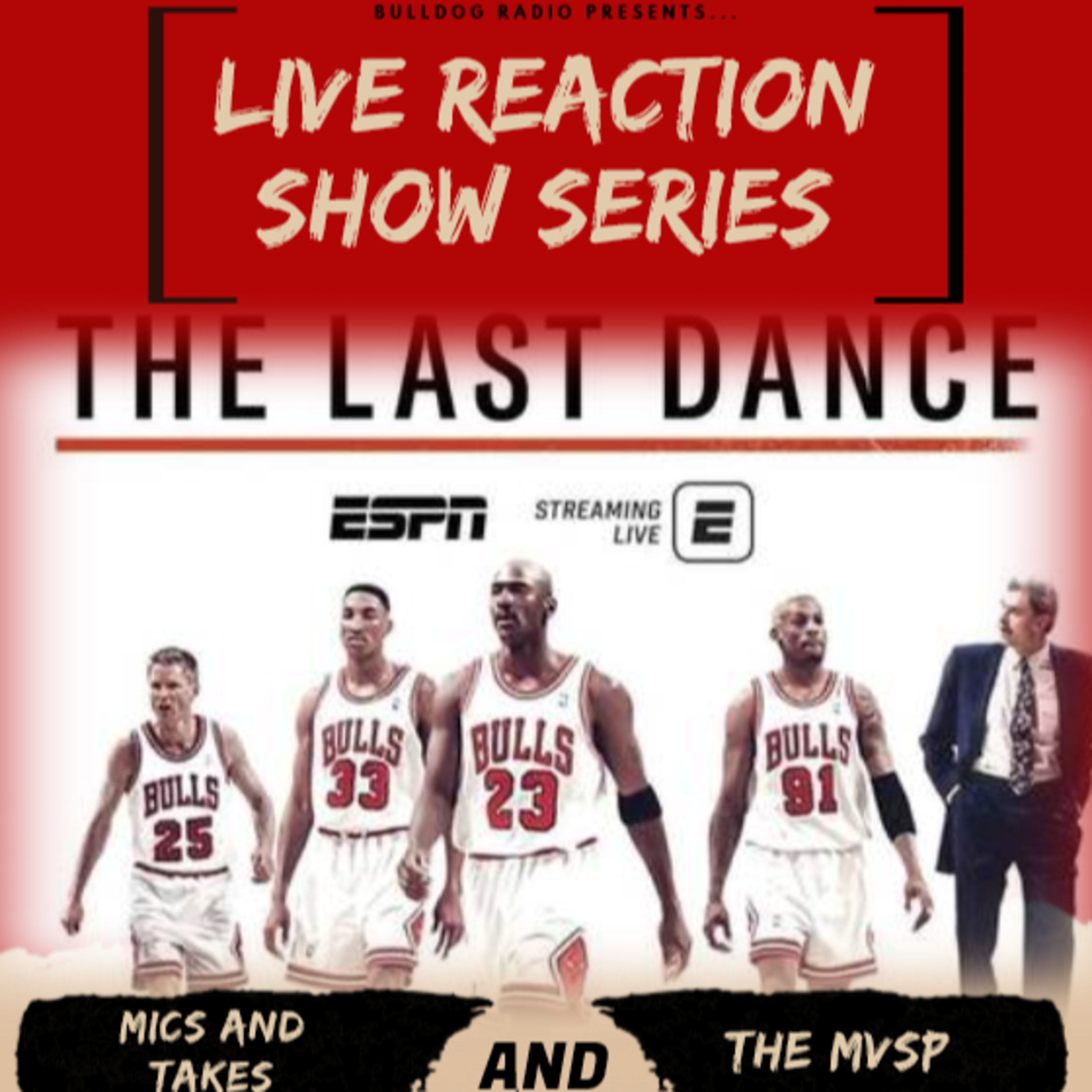 Episodes 3&4 - The MVSP x Mics and Takes Last Dance Reaction Show episode artwork