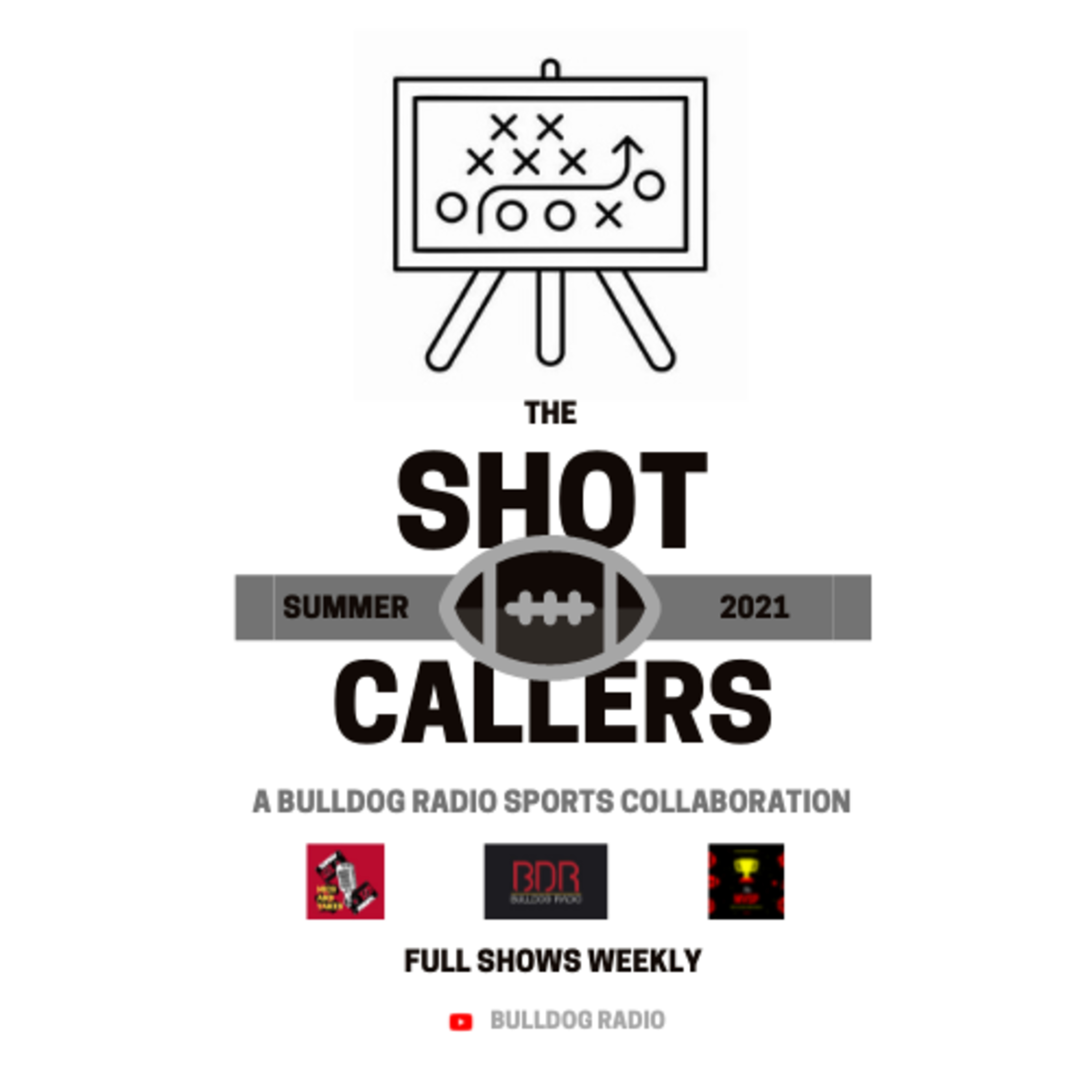 The Shot Callers: Episode 1 (5/22/2021) episode artwork