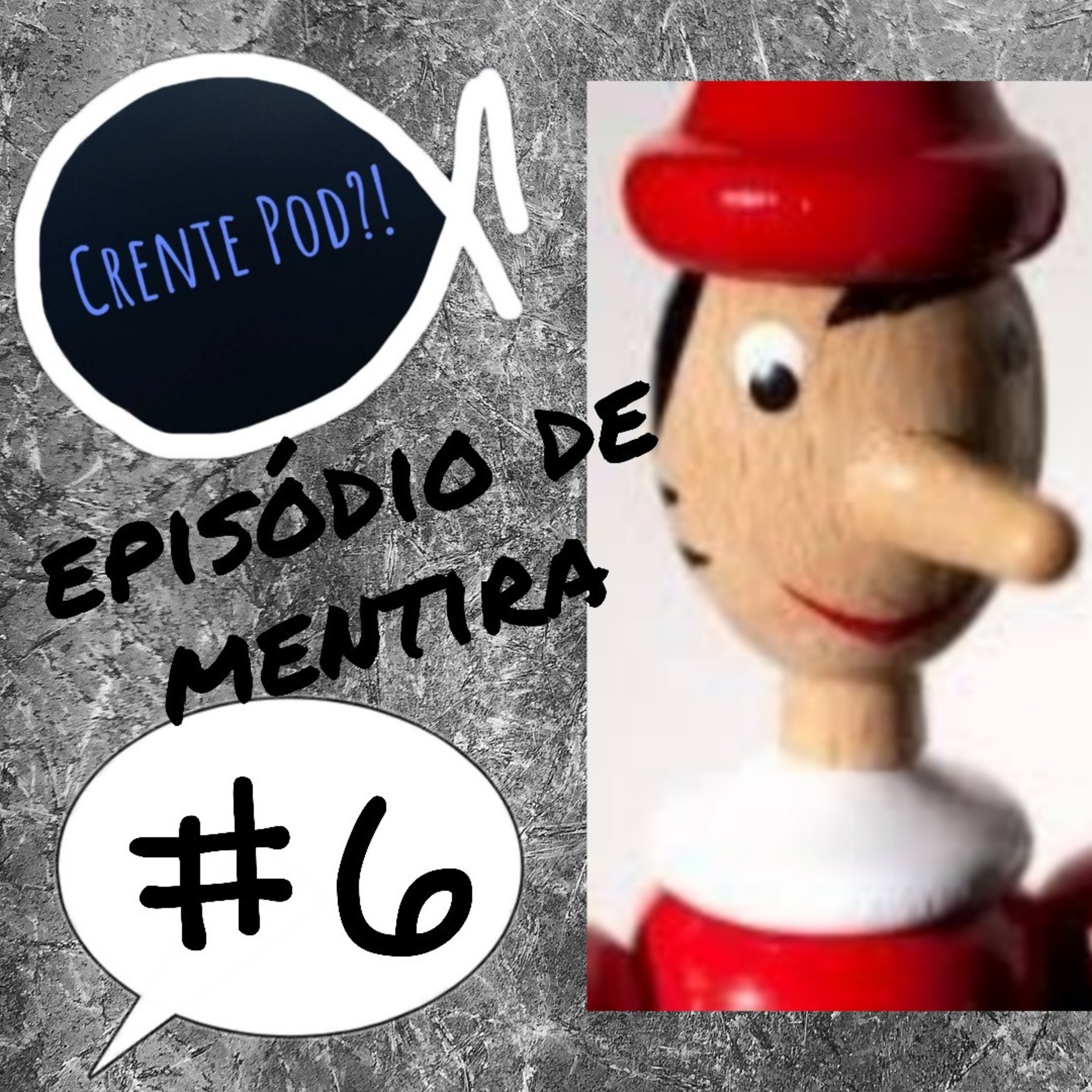 CrentePod #6 - Mentira episode artwork