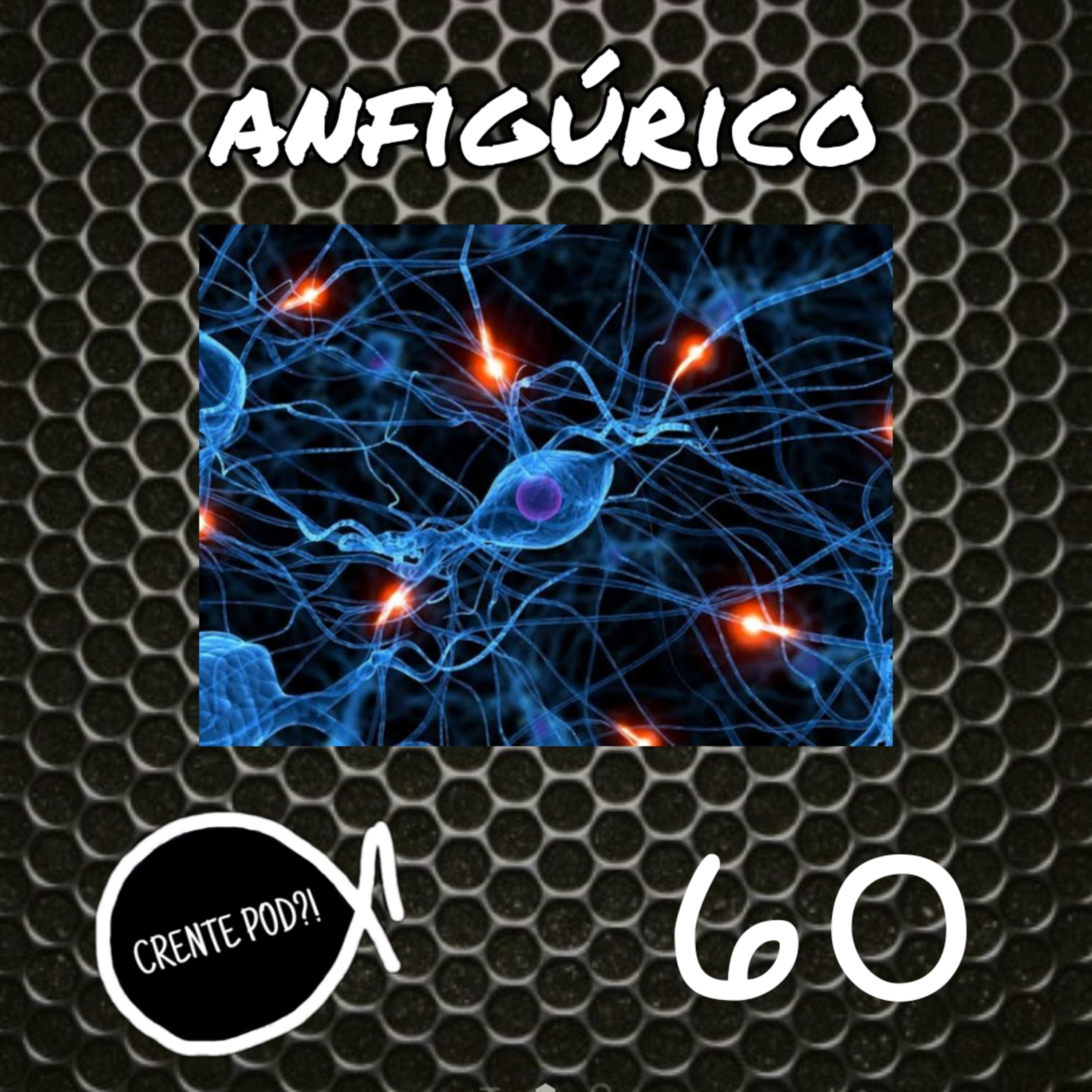 Crentepod #60 - Anfigúrico episode artwork