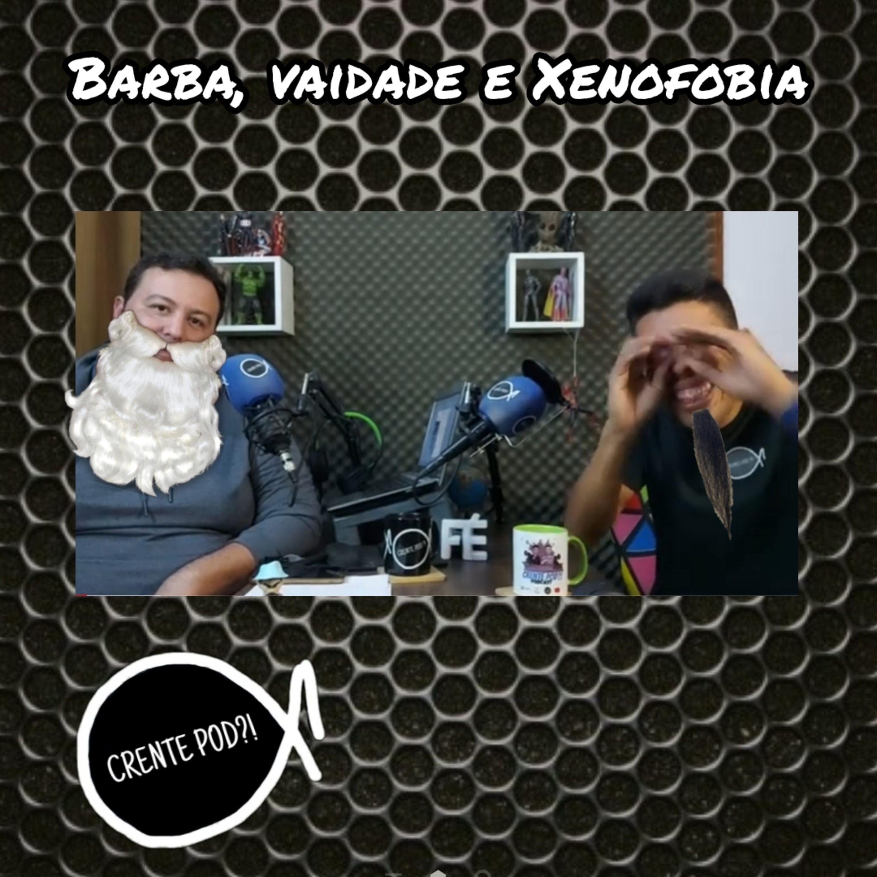 Vaidade masculina - crentepod 82 episode artwork