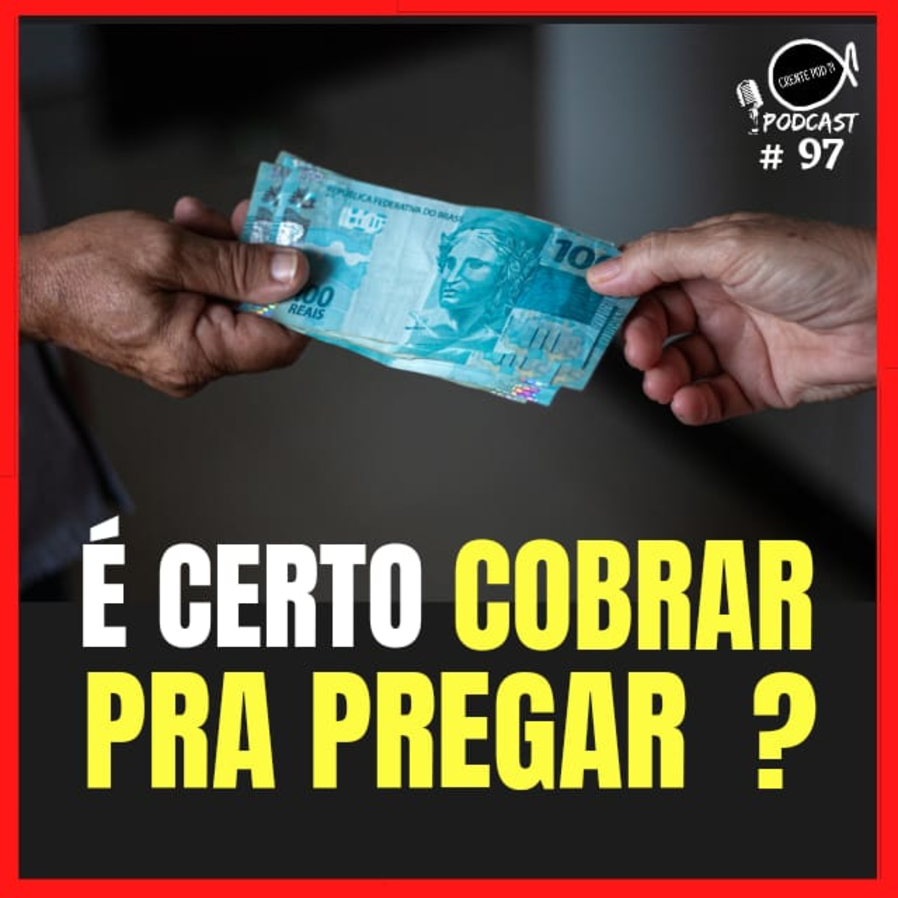PREGADOR PROFISSIONAL - CRENTEPOD 97 episode artwork