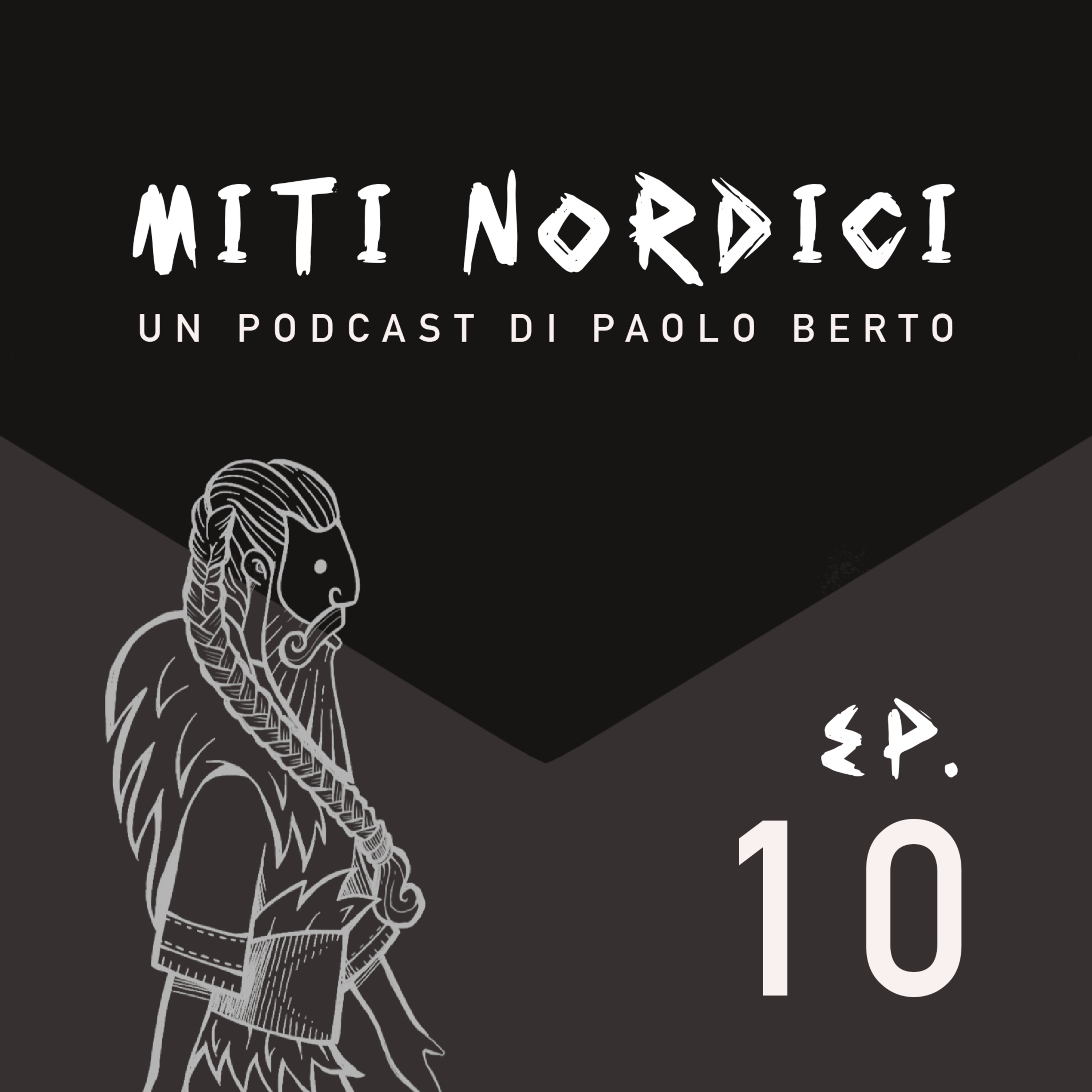 Ep. 10 | Thor, il Dio del tuono