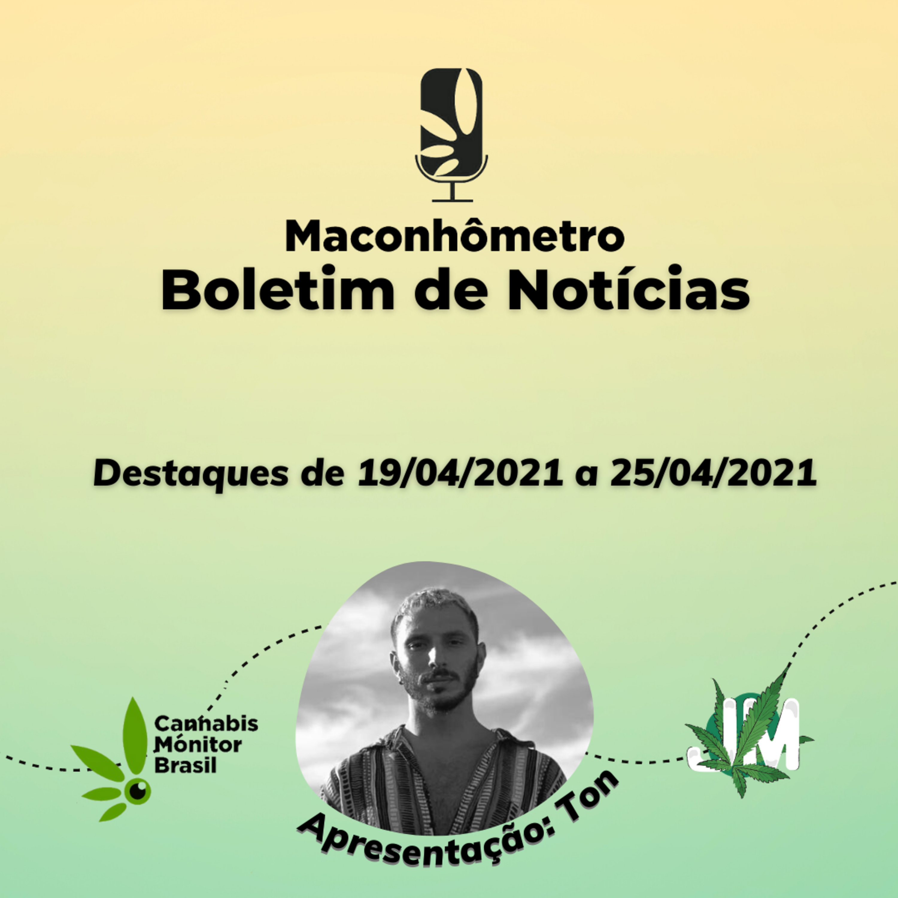 Boletim de Notícias | Destaques de 19 a 25 de Abril de 2021