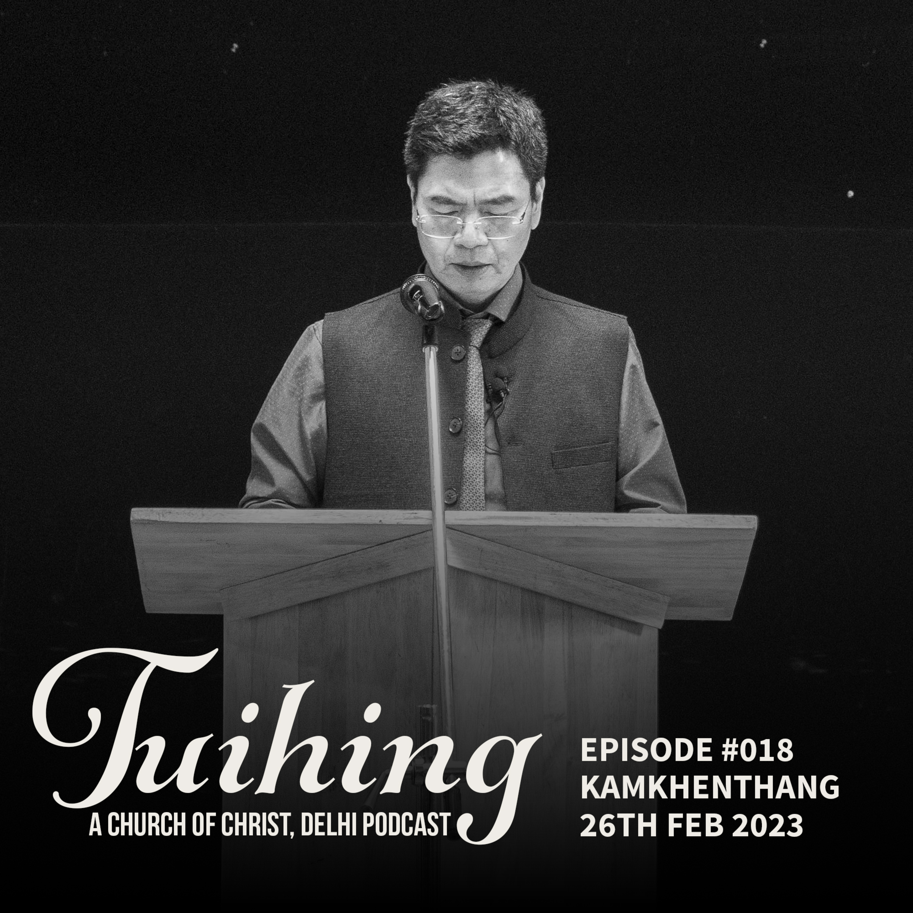 26th February 2023 | Sunday Sermon by Kamkhenthang Guite episode artwork