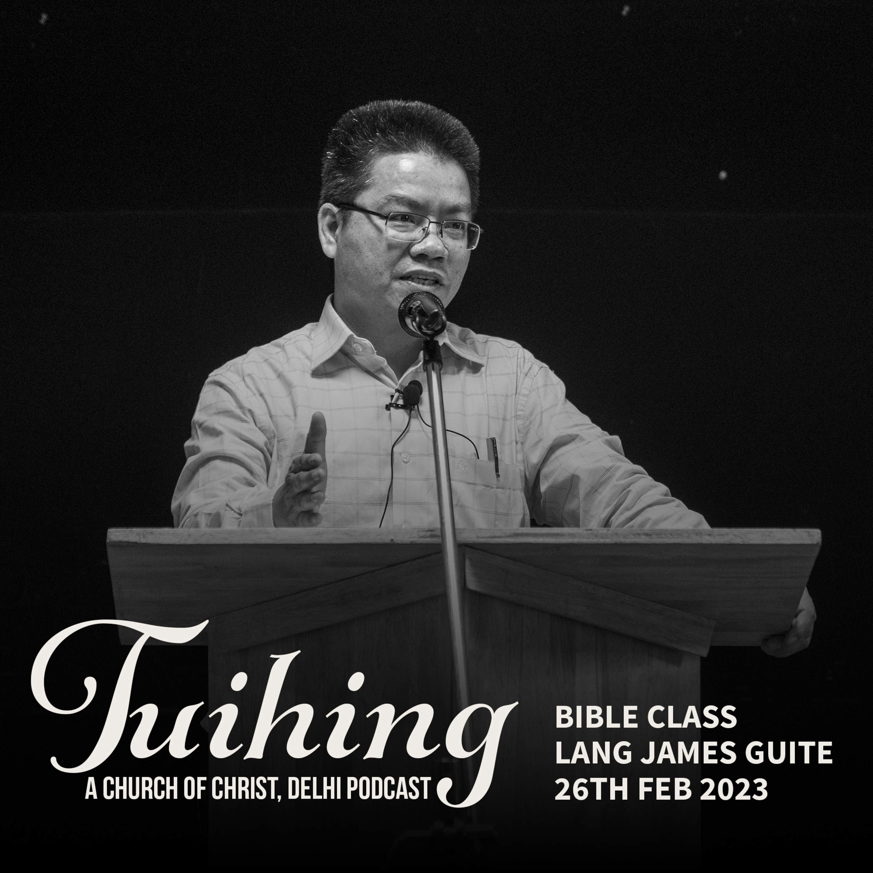 Bible Class by Lang James Guite | 26th February 2023 episode artwork