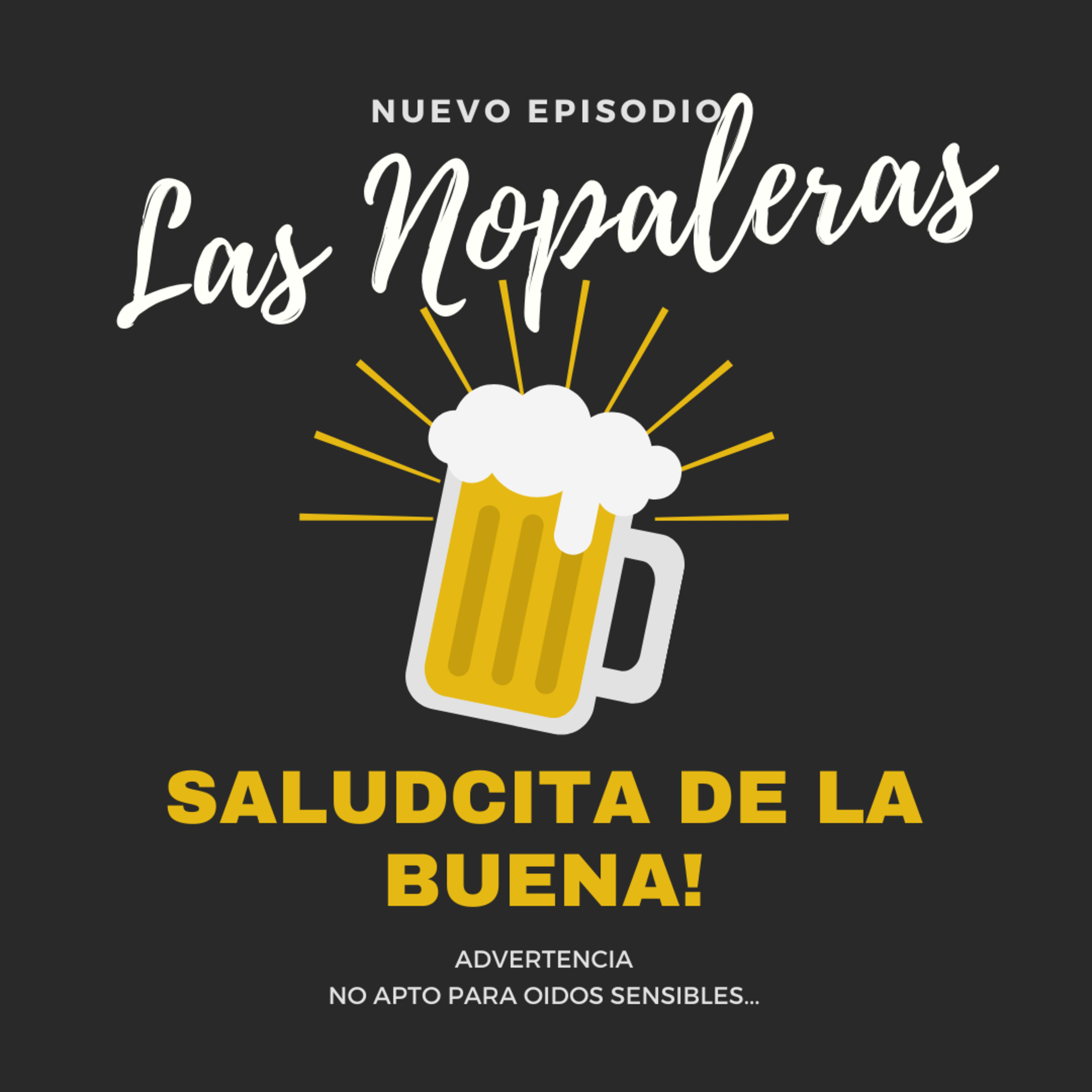 Las Nopaleras Podcast