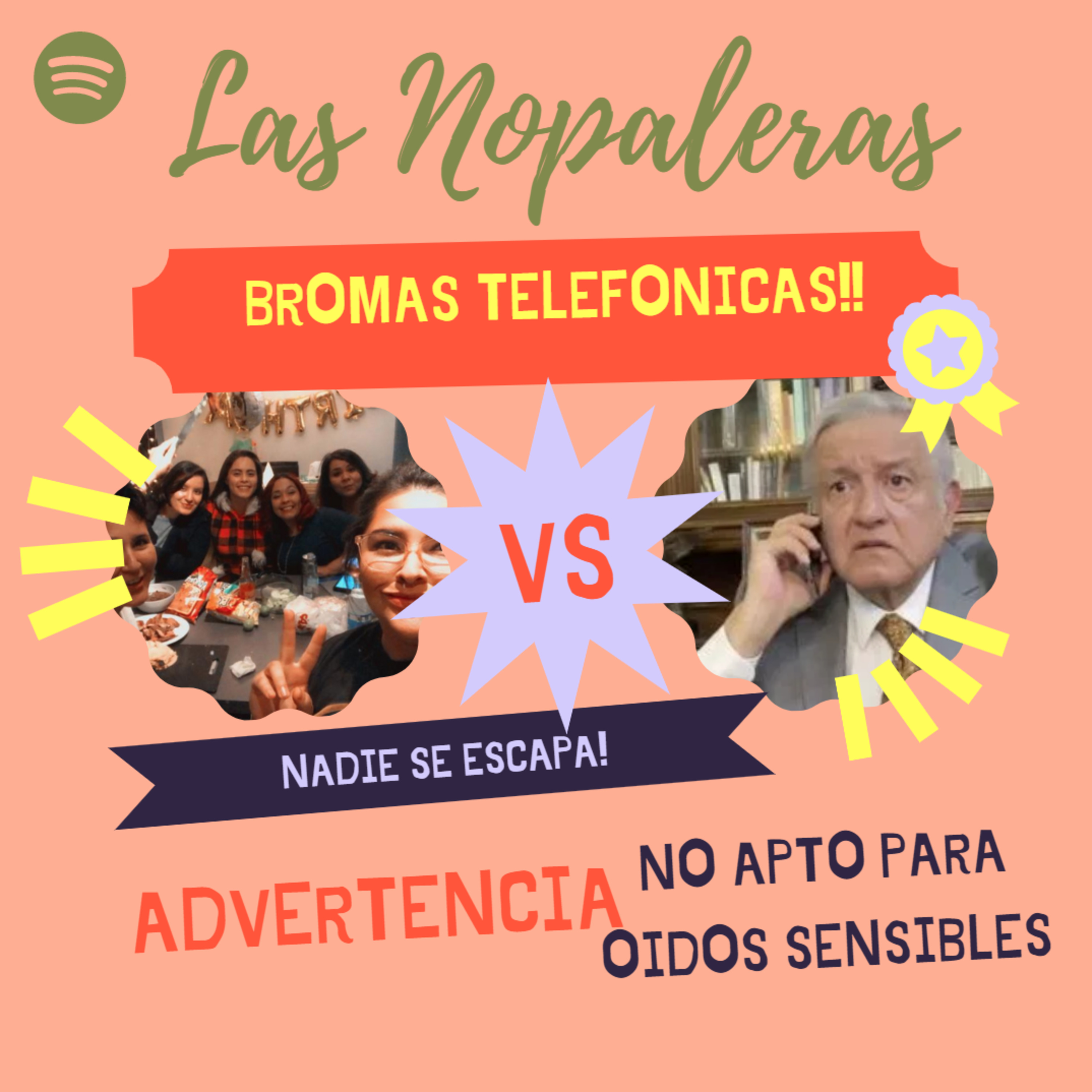 Las Nopaleras Podcast
