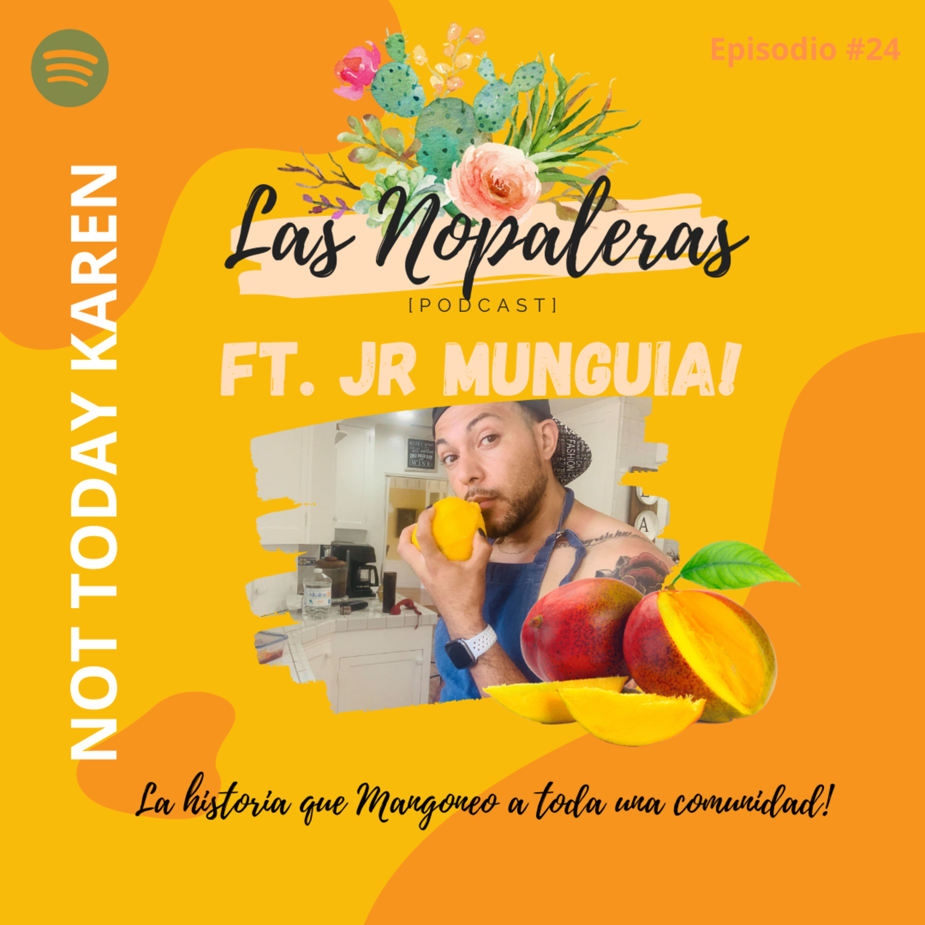 Las Nopaleras Podcast