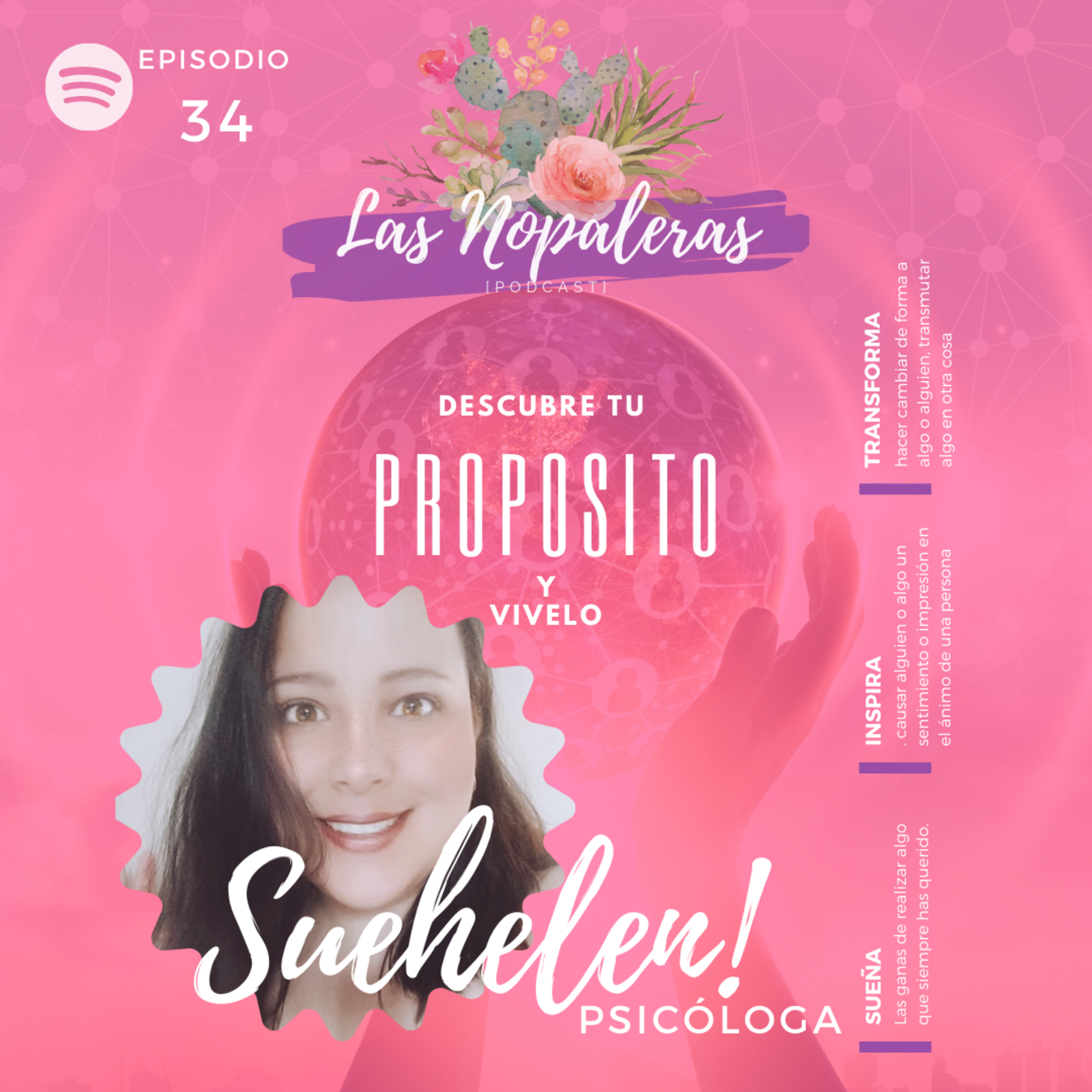 Las Nopaleras Podcast