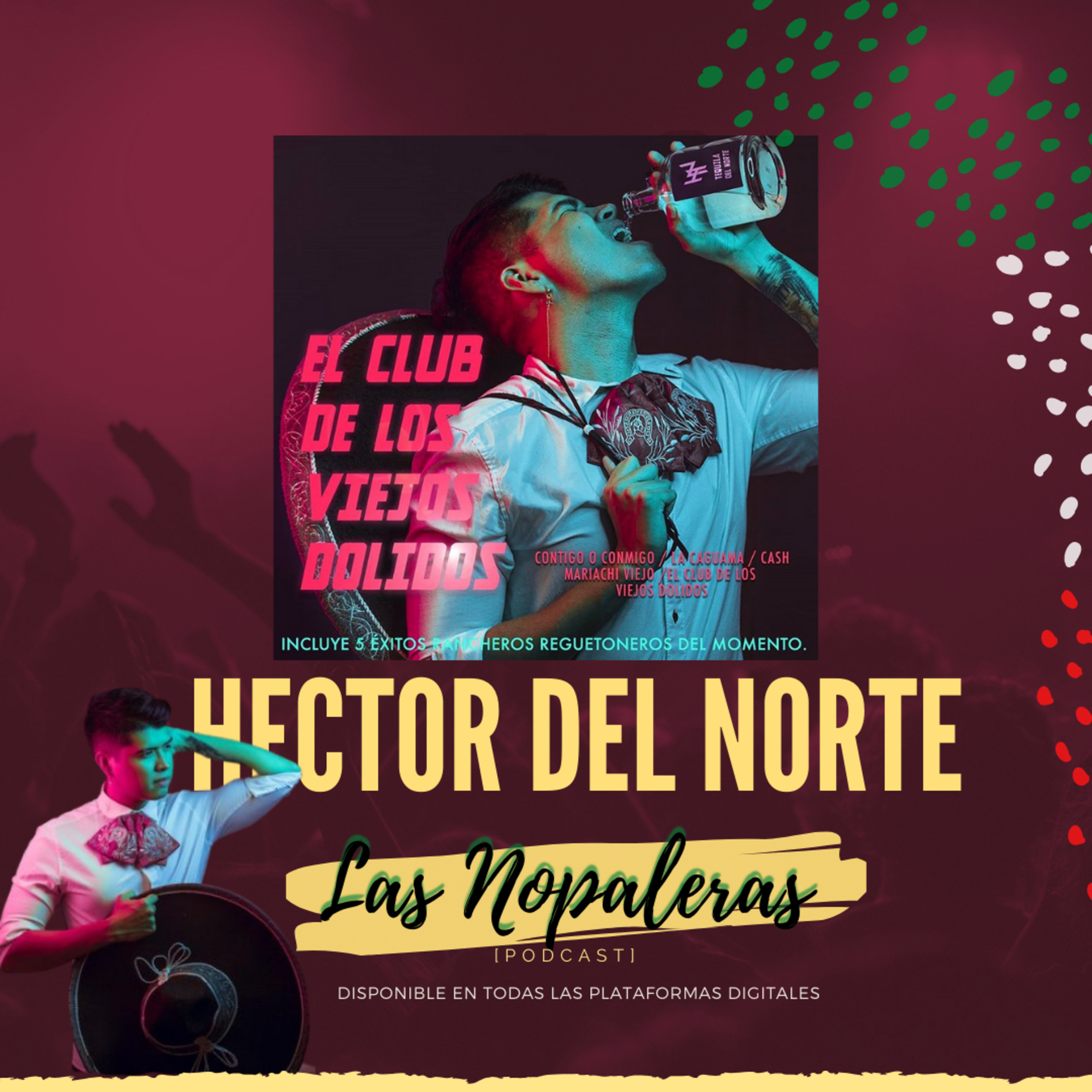 Las Nopaleras Podcast