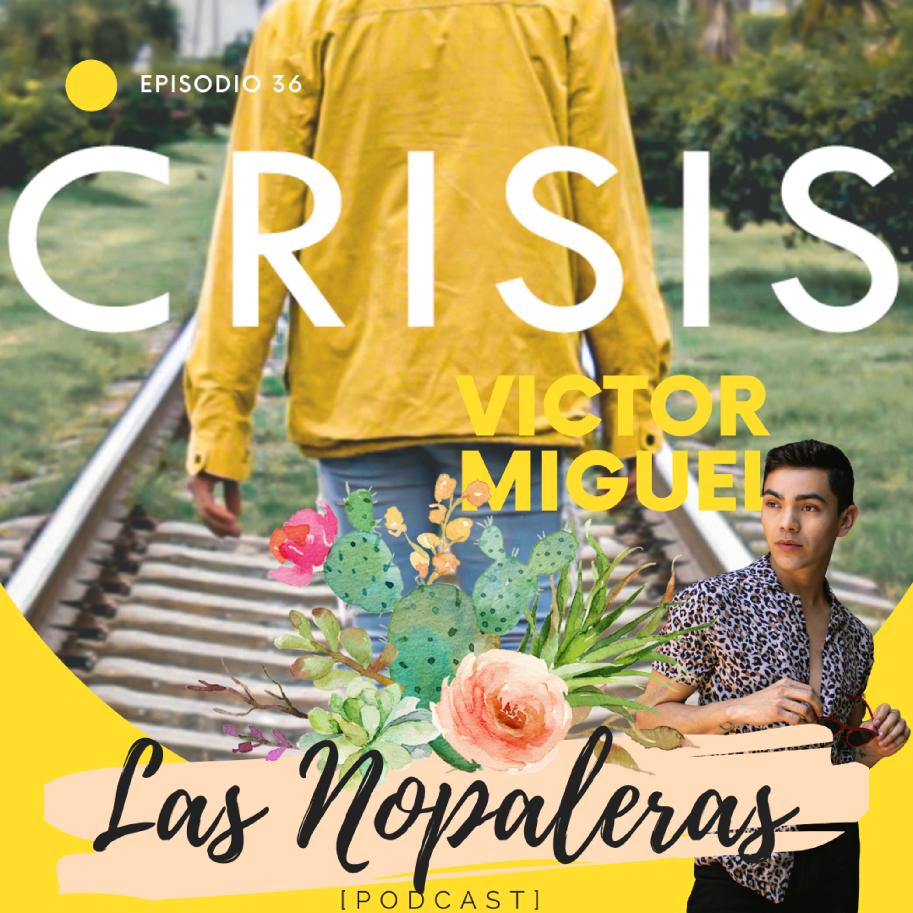 Las Nopaleras Podcast