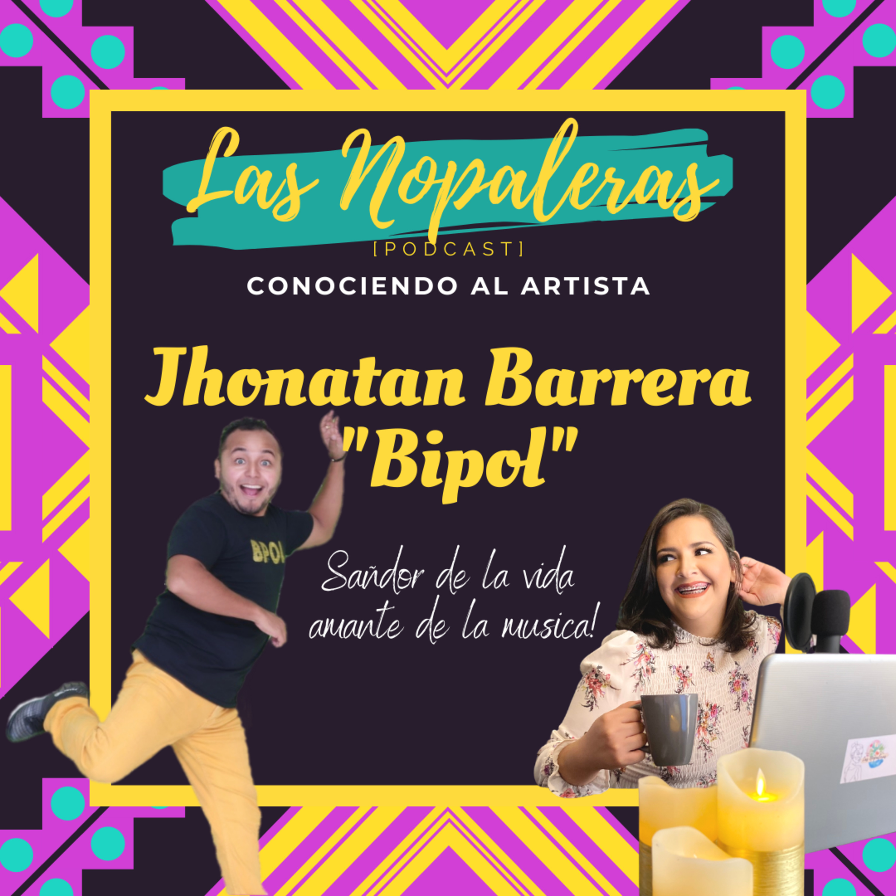 Las Nopaleras Podcast