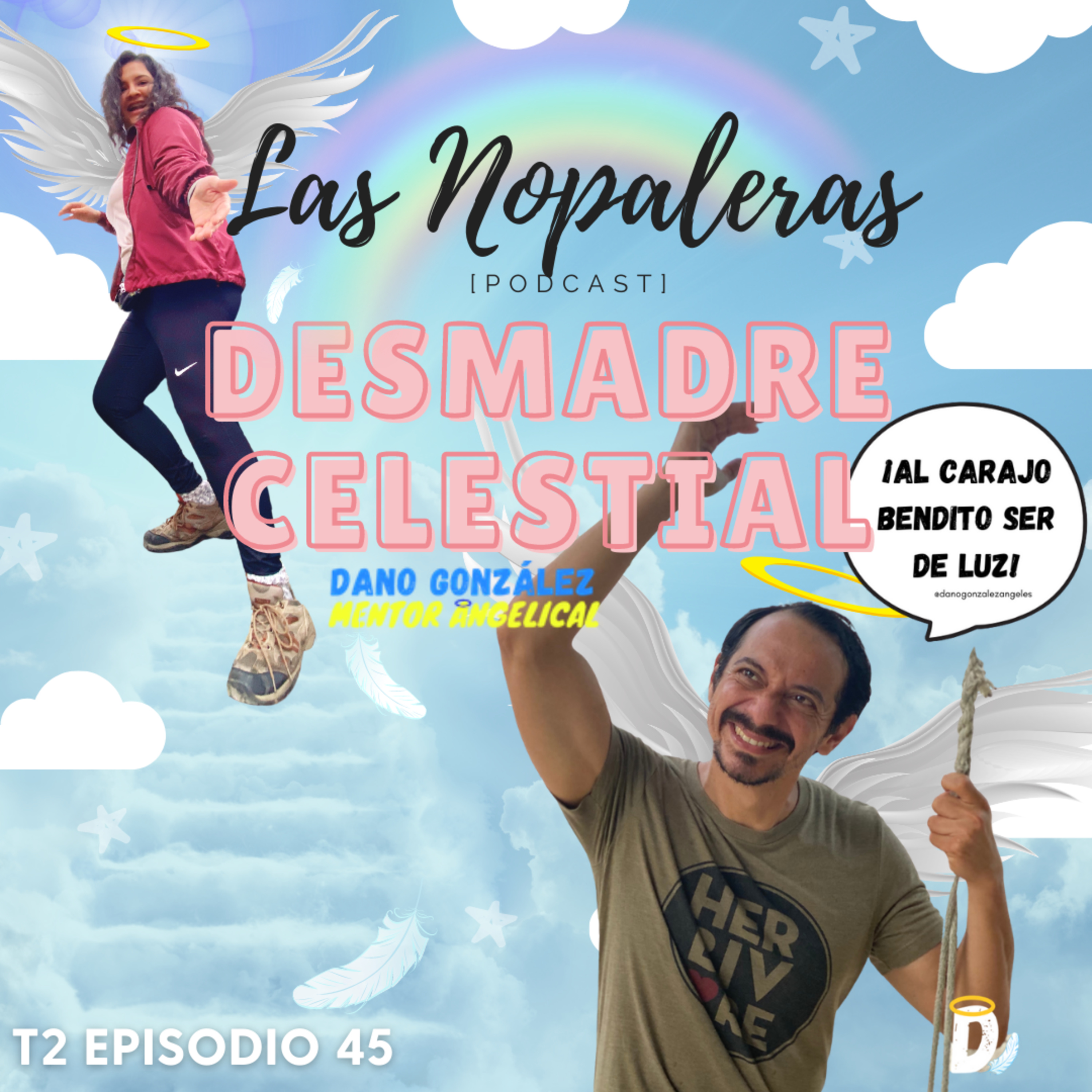 Las Nopaleras Podcast
