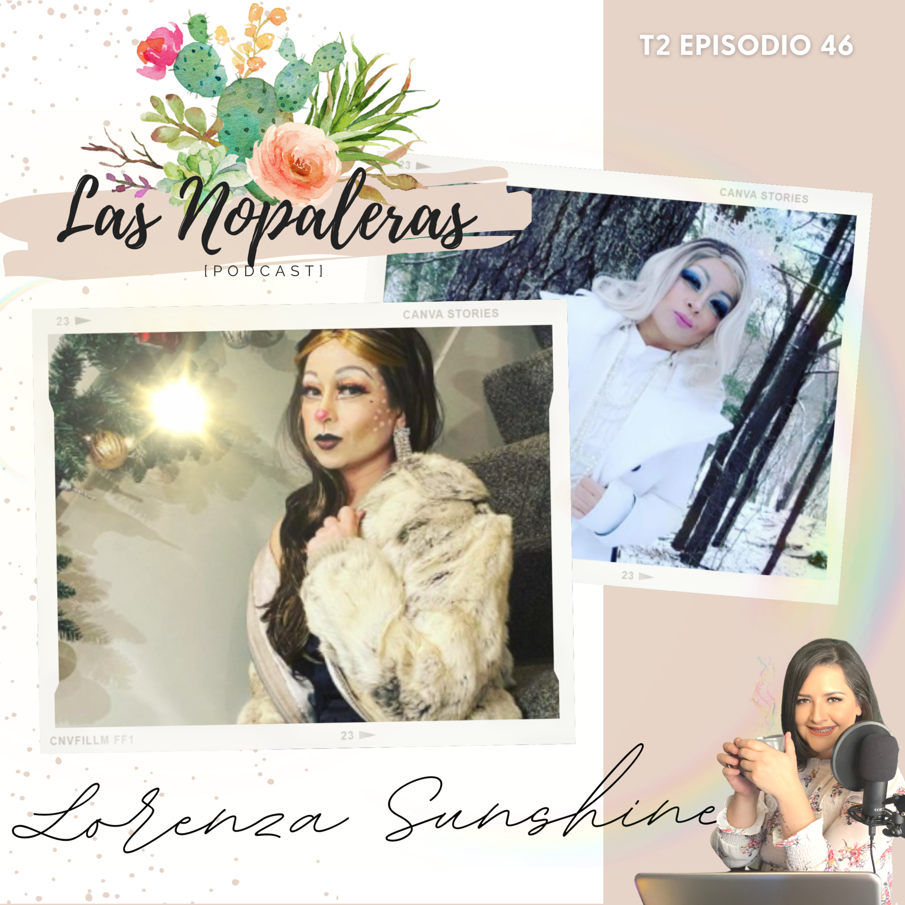 Las Nopaleras Podcast