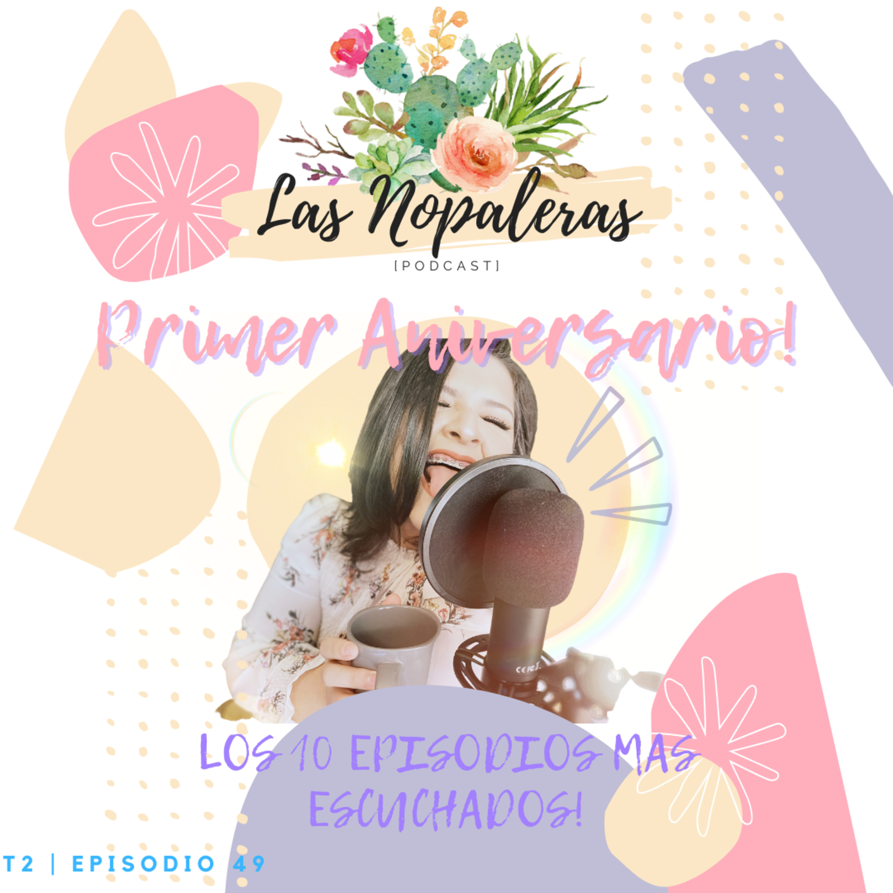Las Nopaleras Podcast