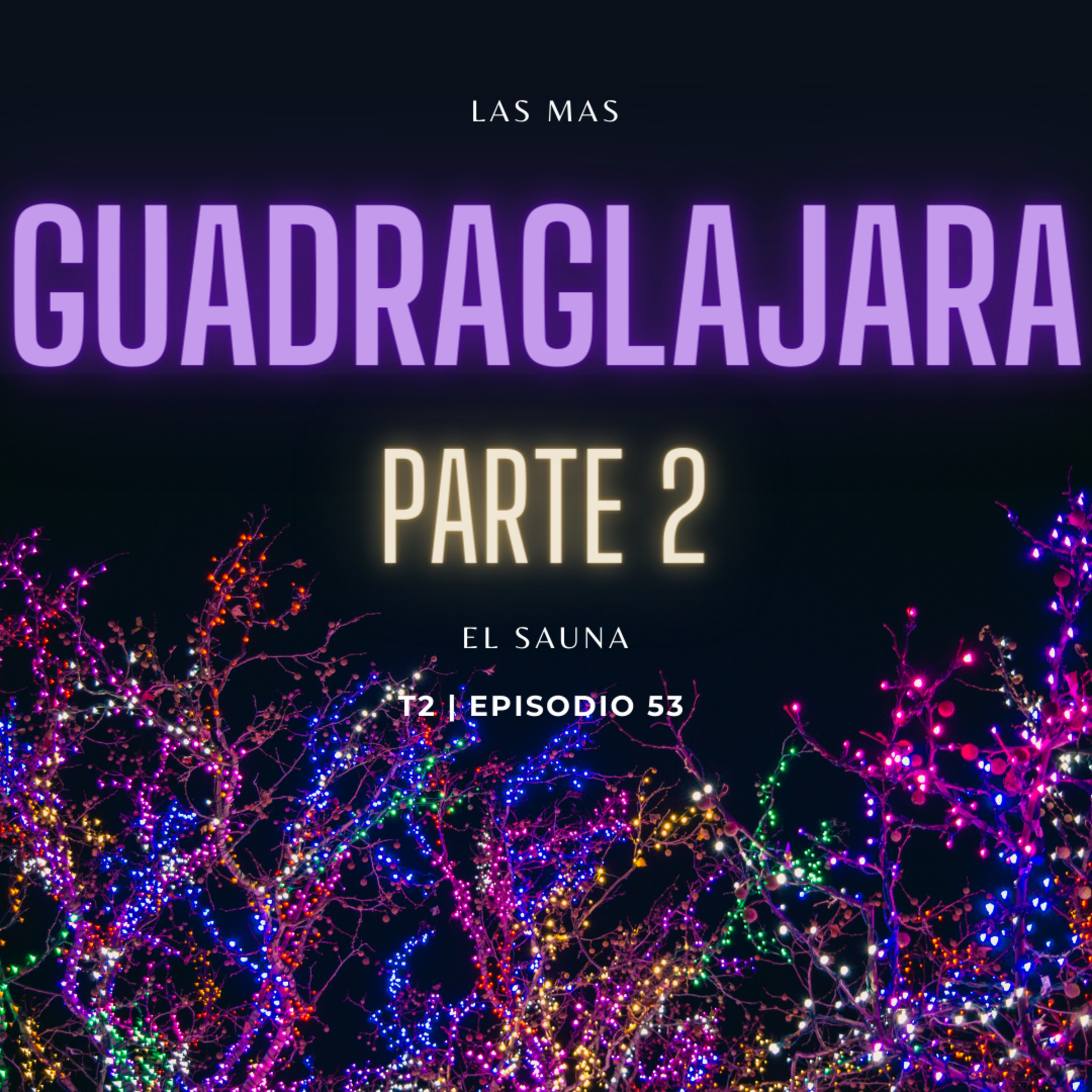 Las Nopaleras Podcast