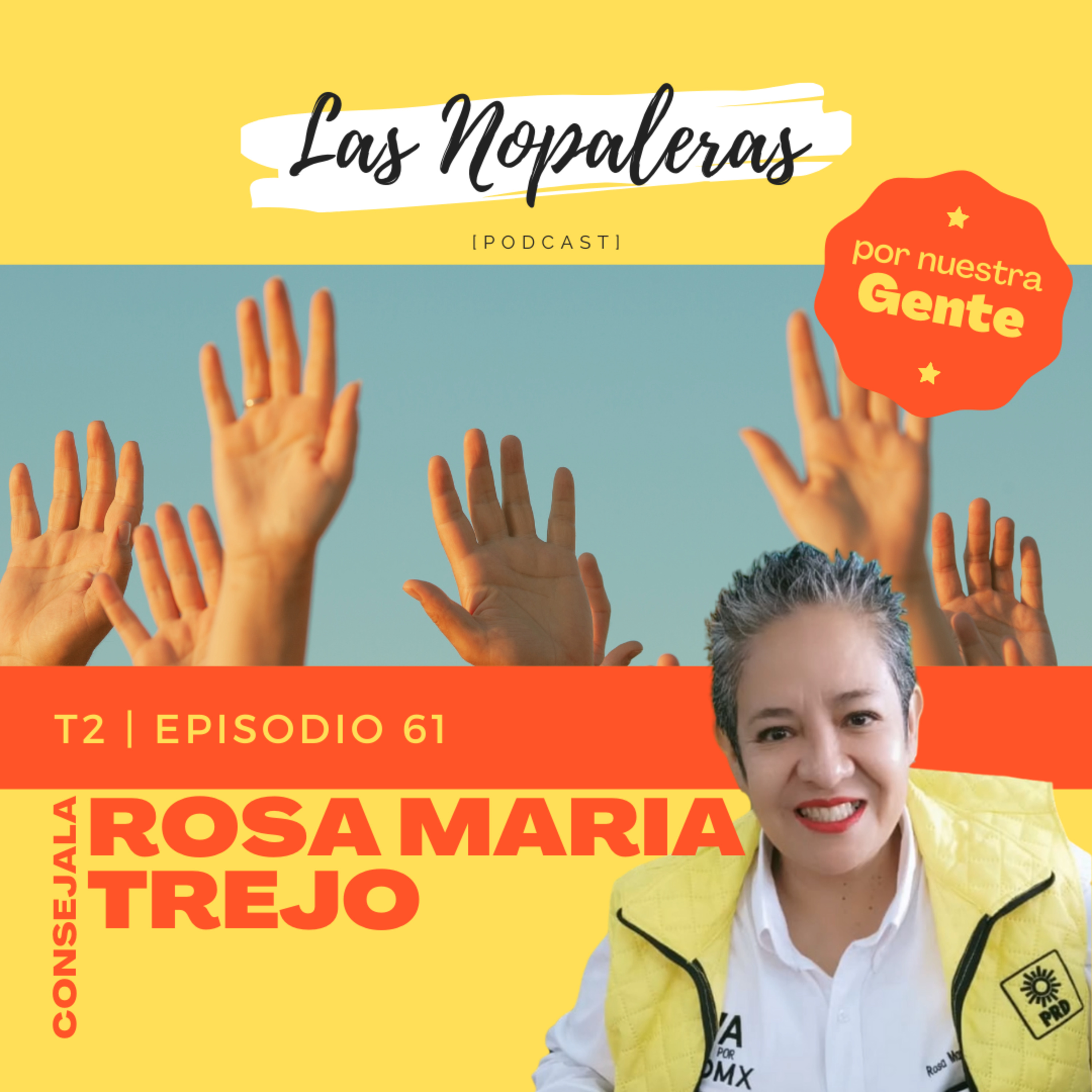 Las Nopaleras Podcast